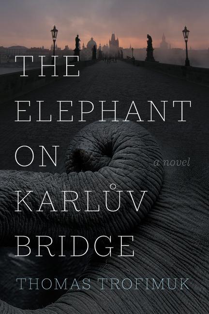 Vorderes Coverbild The Elephant on Karluv Bridge