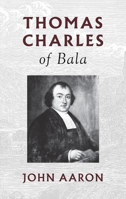 Vorderes Coverbild Thomas Charles of Bala