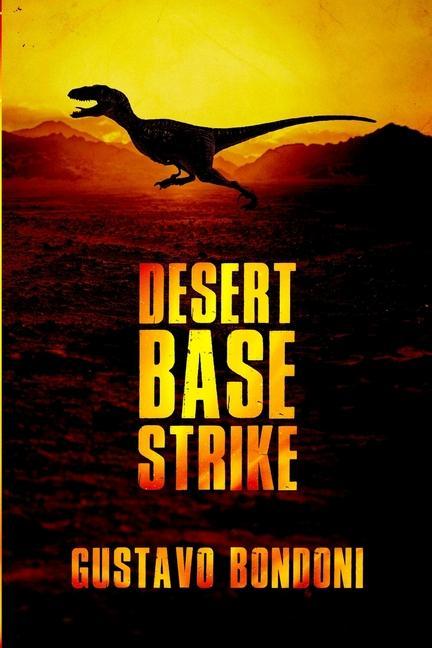 Vorderes Coverbild Desert Base Strike