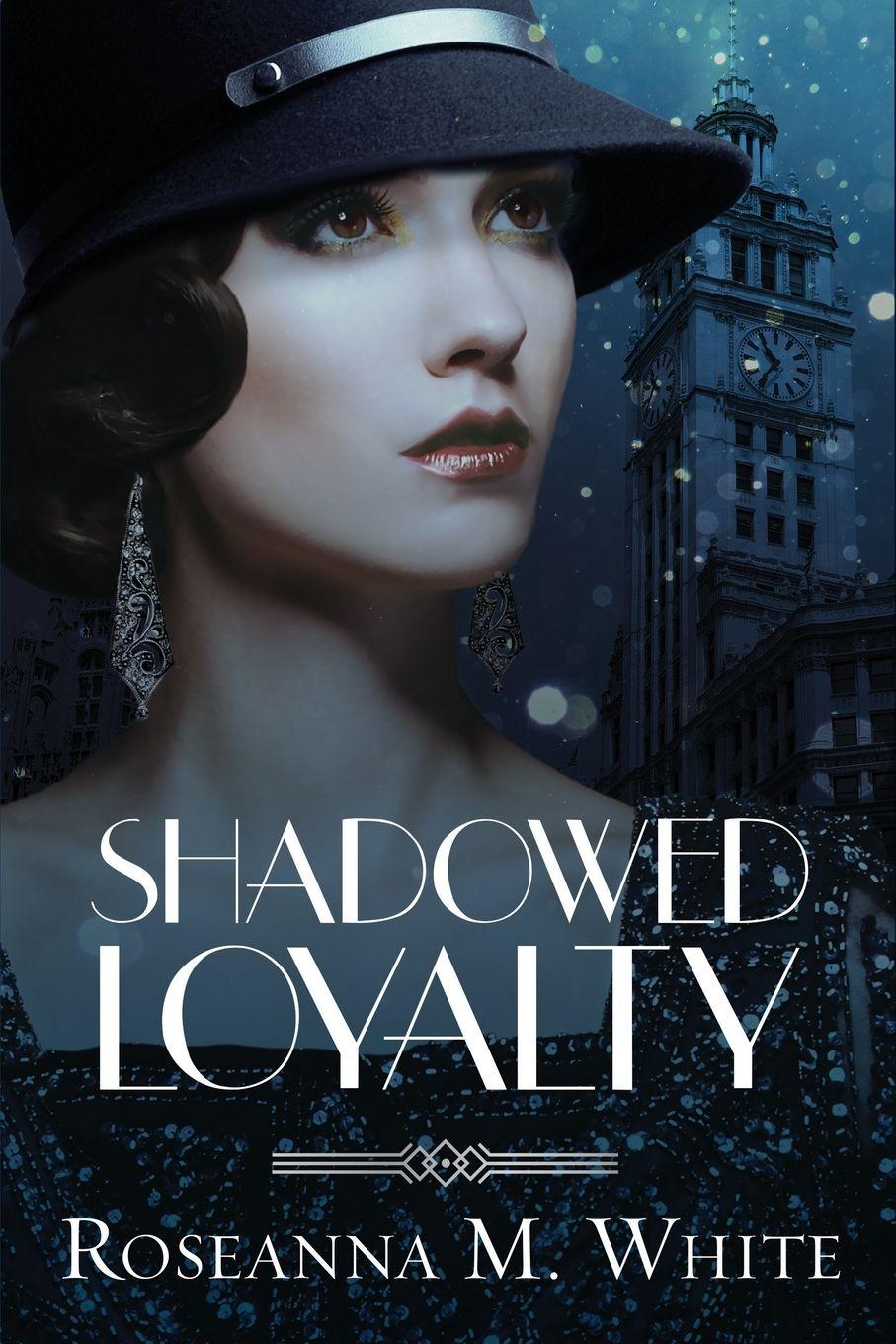 Vorderes Coverbild Shadowed Loyalty