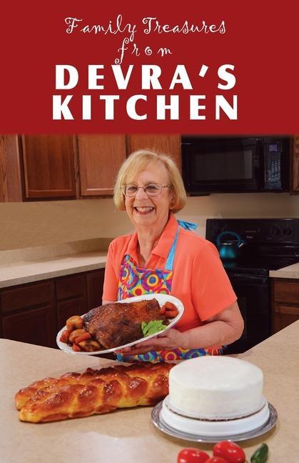 Vorderes Coverbild Family Treasures From Devra's Kitchen