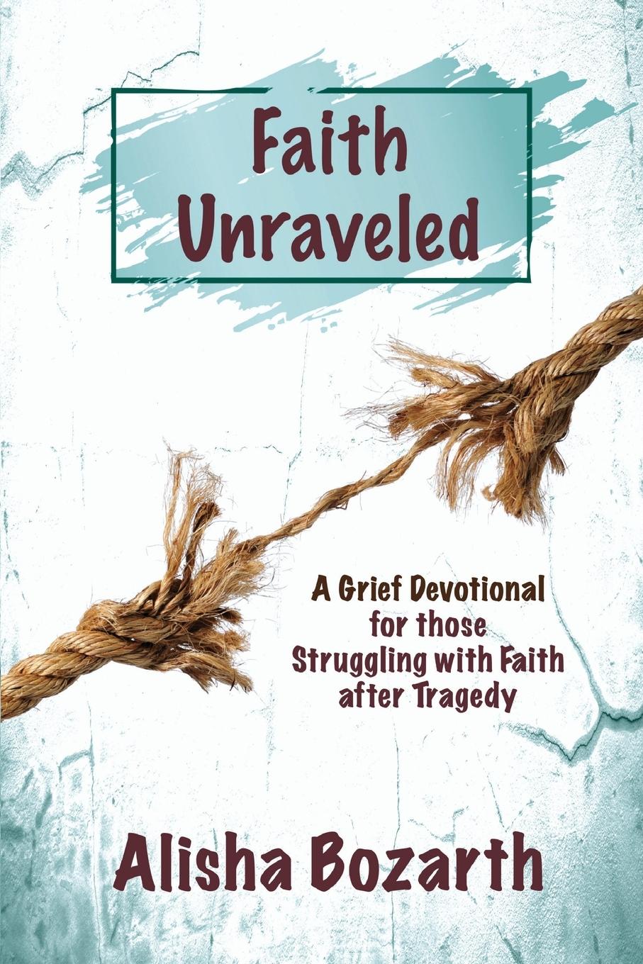 Vorderes Coverbild Faith Unraveled