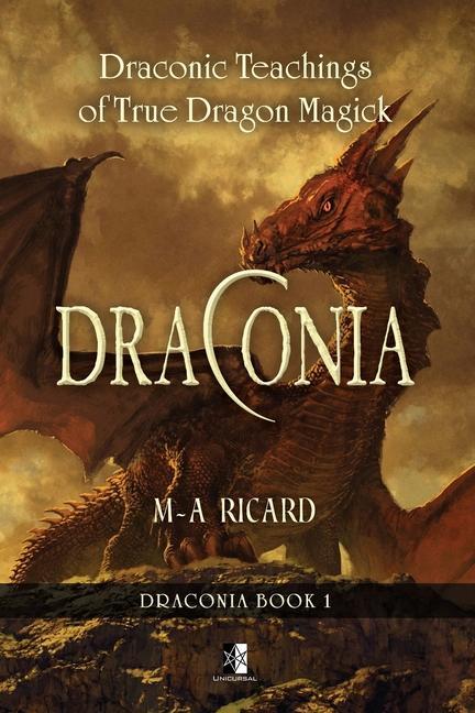 Vorderes Coverbild Draconia: Draconic Teachings of True Dragon Magick