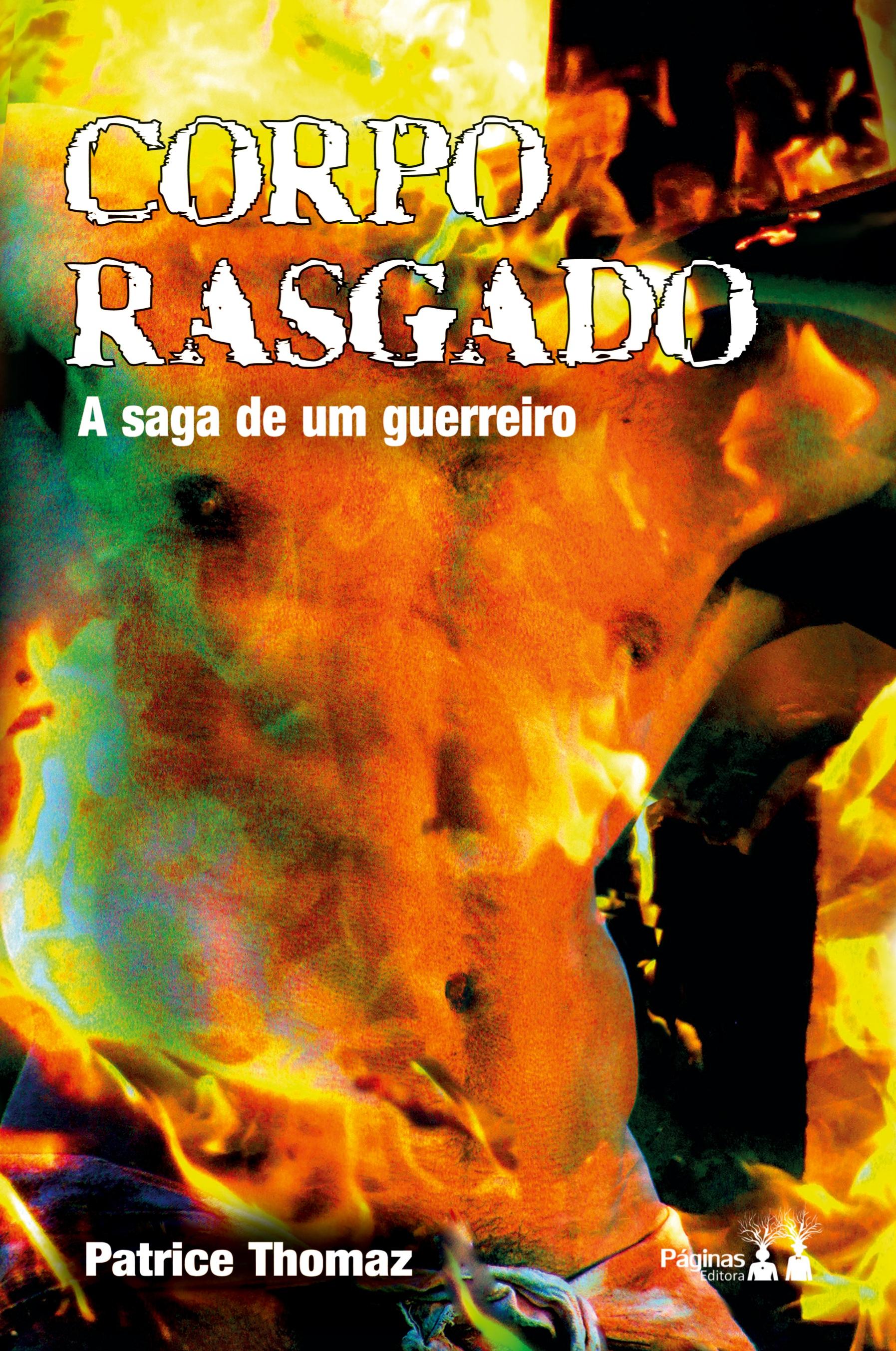 Vorderes Coverbild CORPO RASGADO: A SAGA DE UM GUERREIRO
