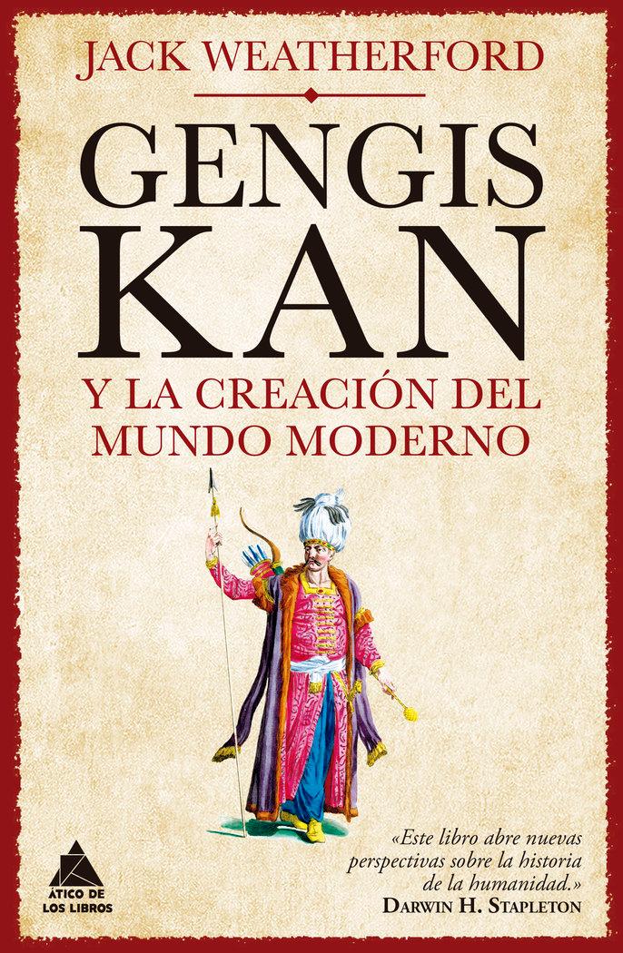 Vorderes Coverbild Genghis Khan Y La Creacion del Mundo Moderno