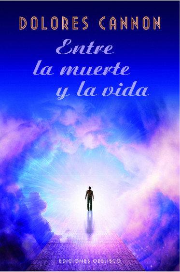 Vorderes Coverbild Entre La Muerte Y La Vida