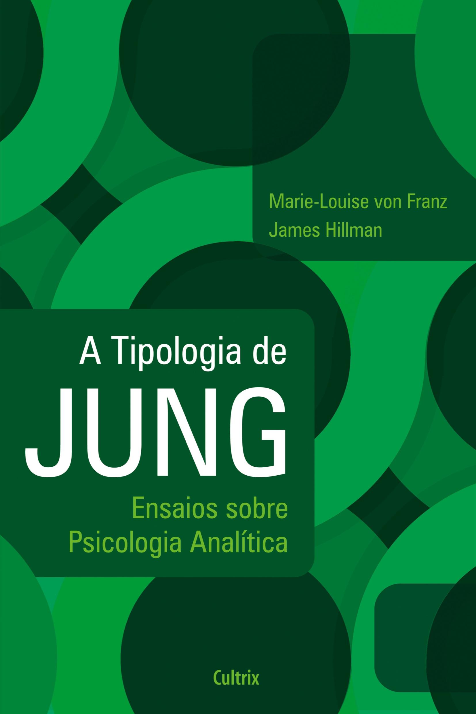 Vorderes Coverbild A Tipologia de Jung - Nova Edição