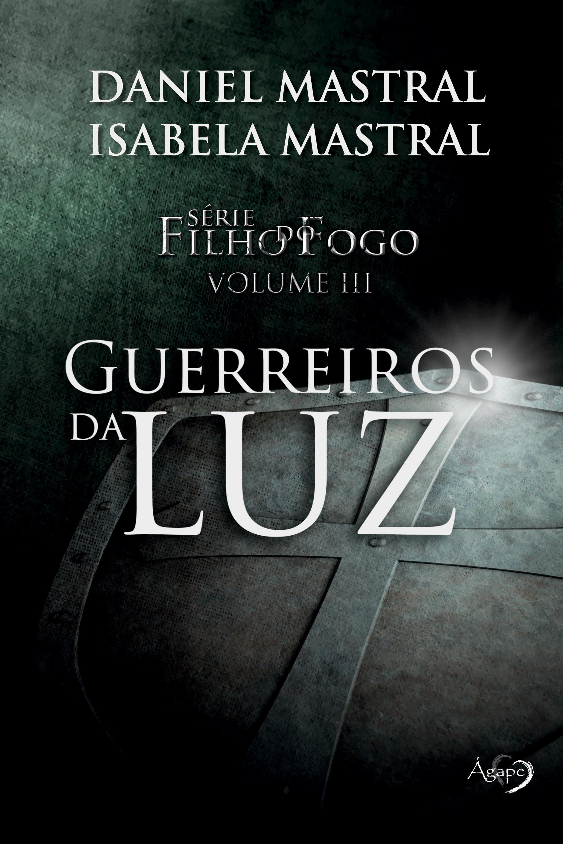 Vorderes Coverbild Filho do fogo - Guerreiros da luz