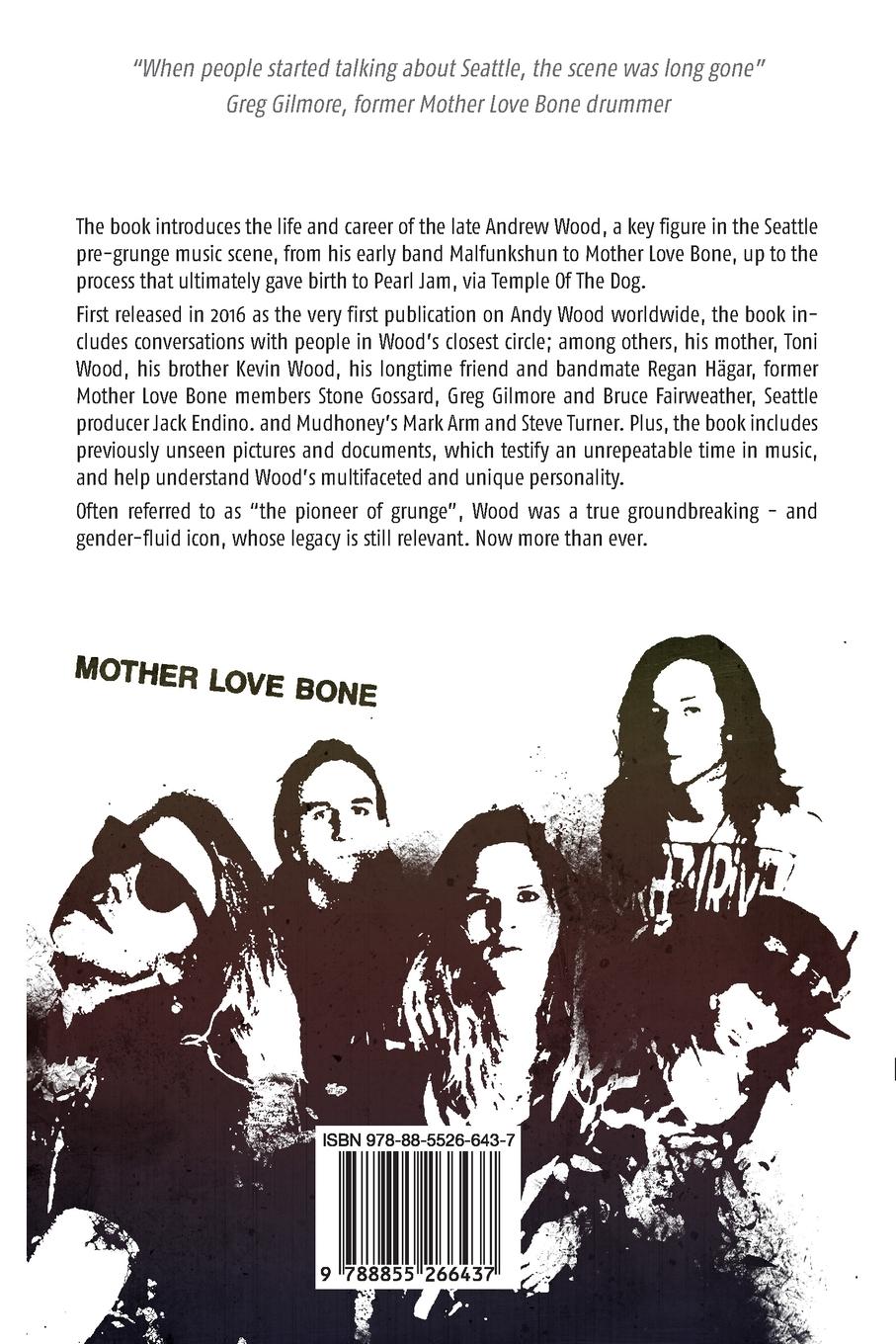 Rückseitencover Andy Wood. To live, die and shine in pre-grunge Seattle