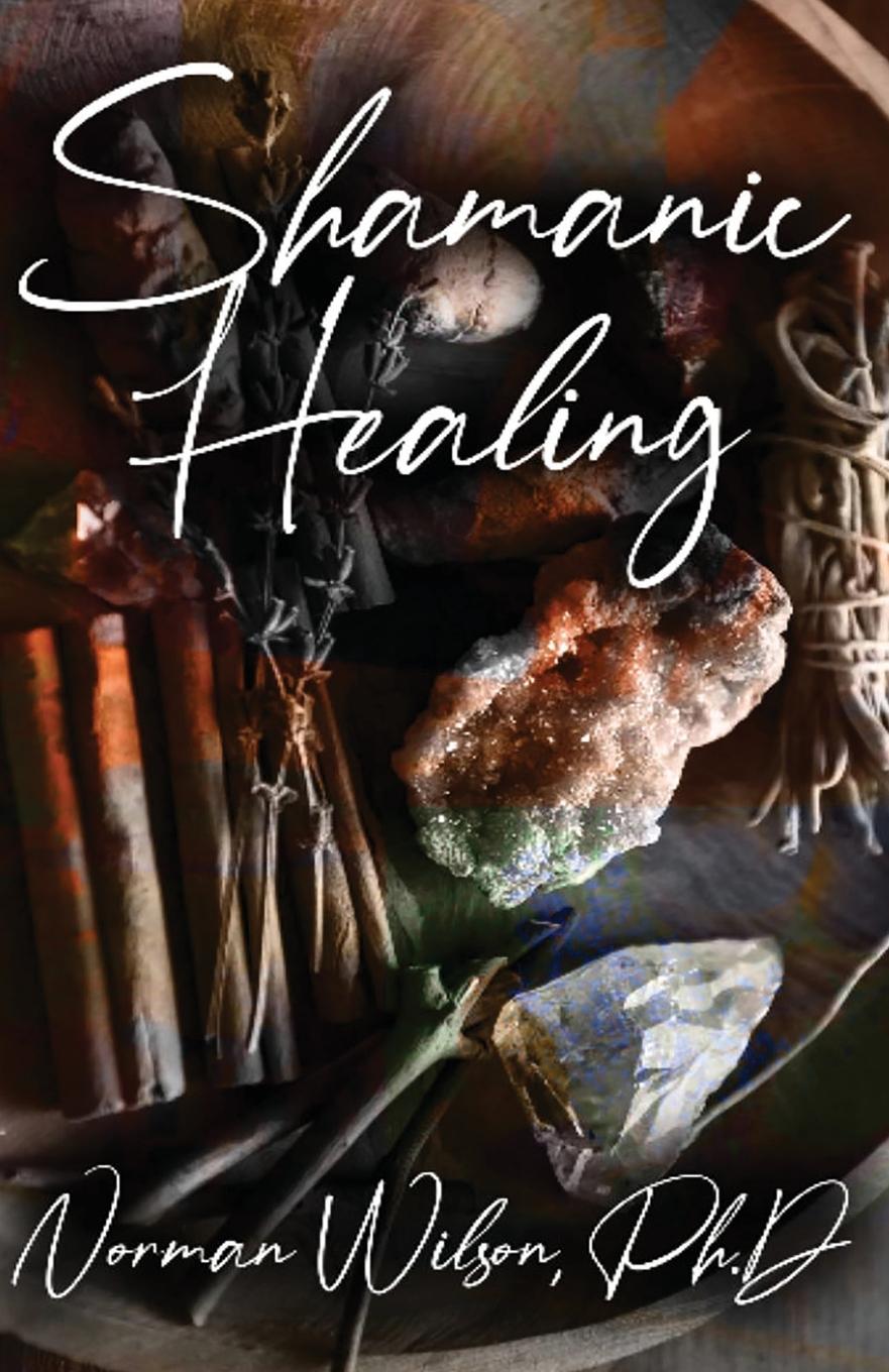 Vorderes Coverbild Shamanic Healing