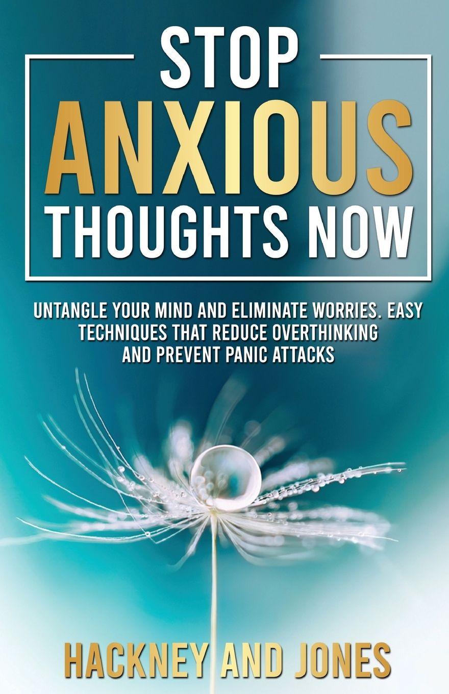 Vorderes Coverbild Stop Anxious Thoughts Now