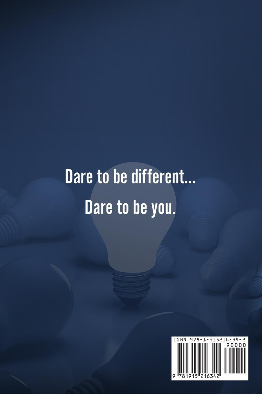 Rückseitencover Have The Courage To Be Different