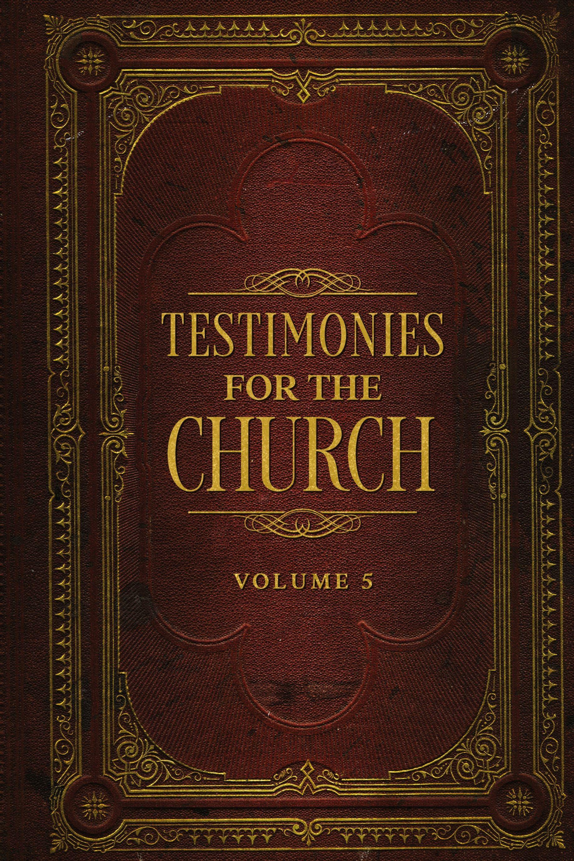 Vorderes Coverbild Testimonies for the Church Volume 5