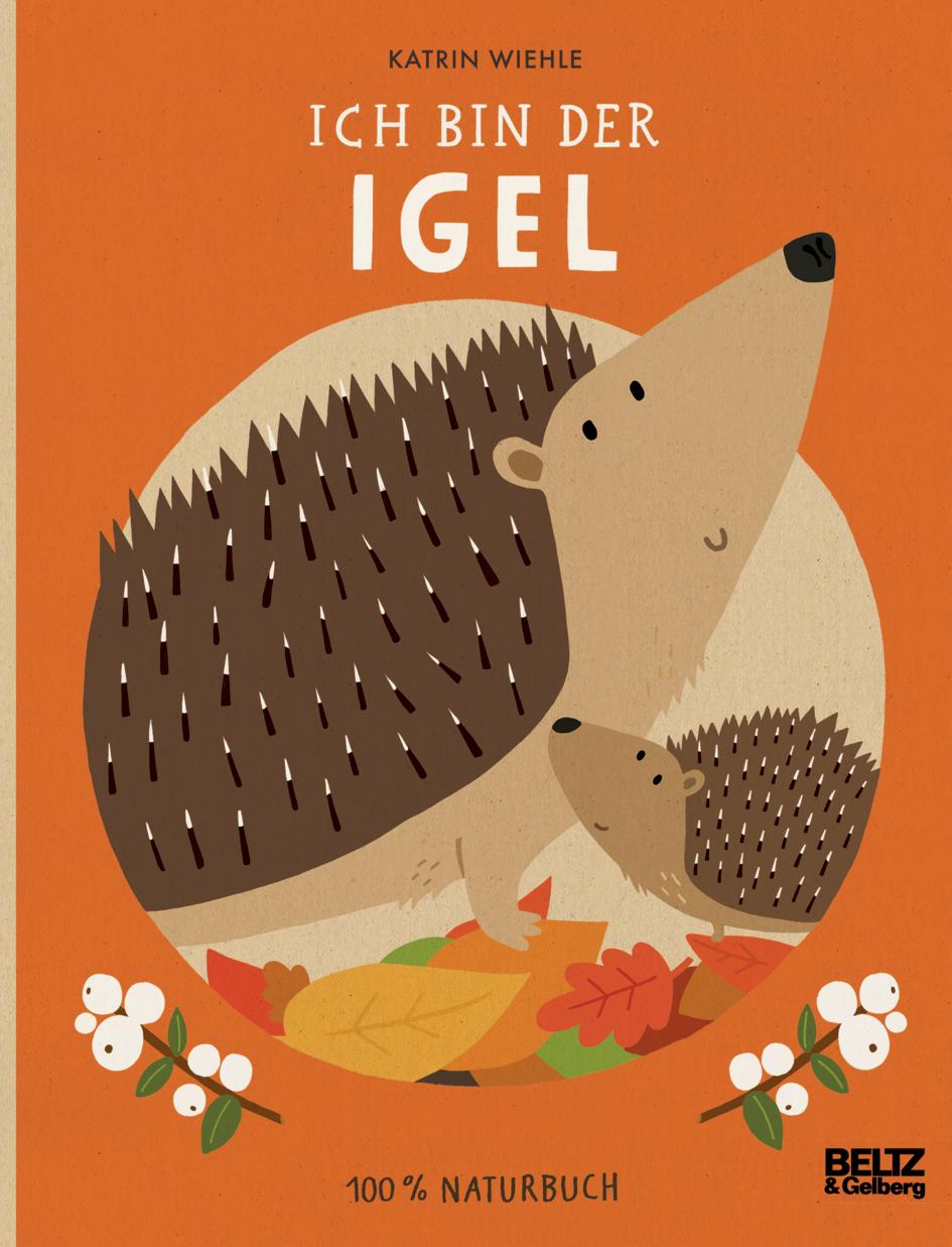 Vorderes Coverbild Ich bin der Igel