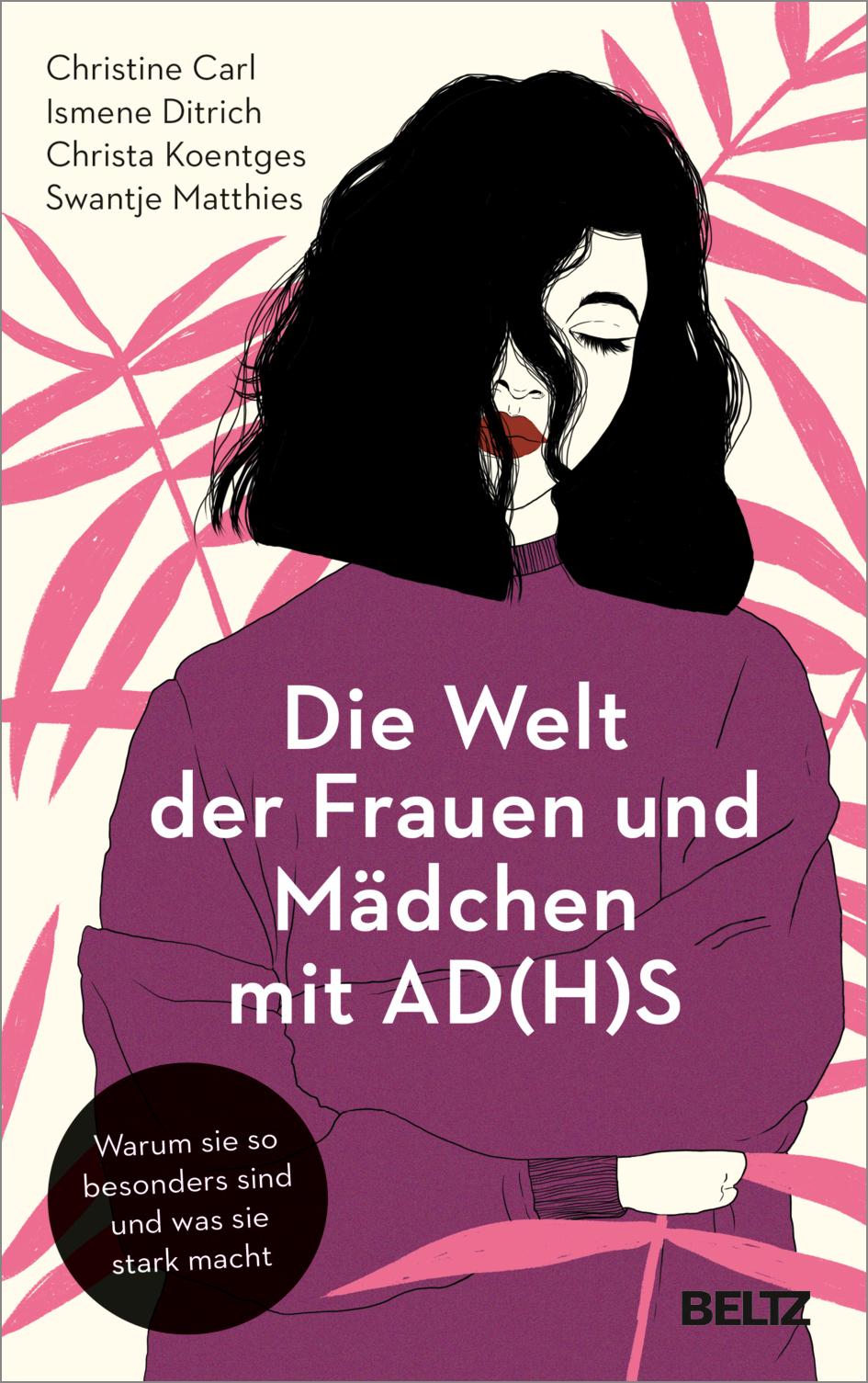 Vorderes Coverbild Die Welt der Frauen und Mädchen mit AD(H)S