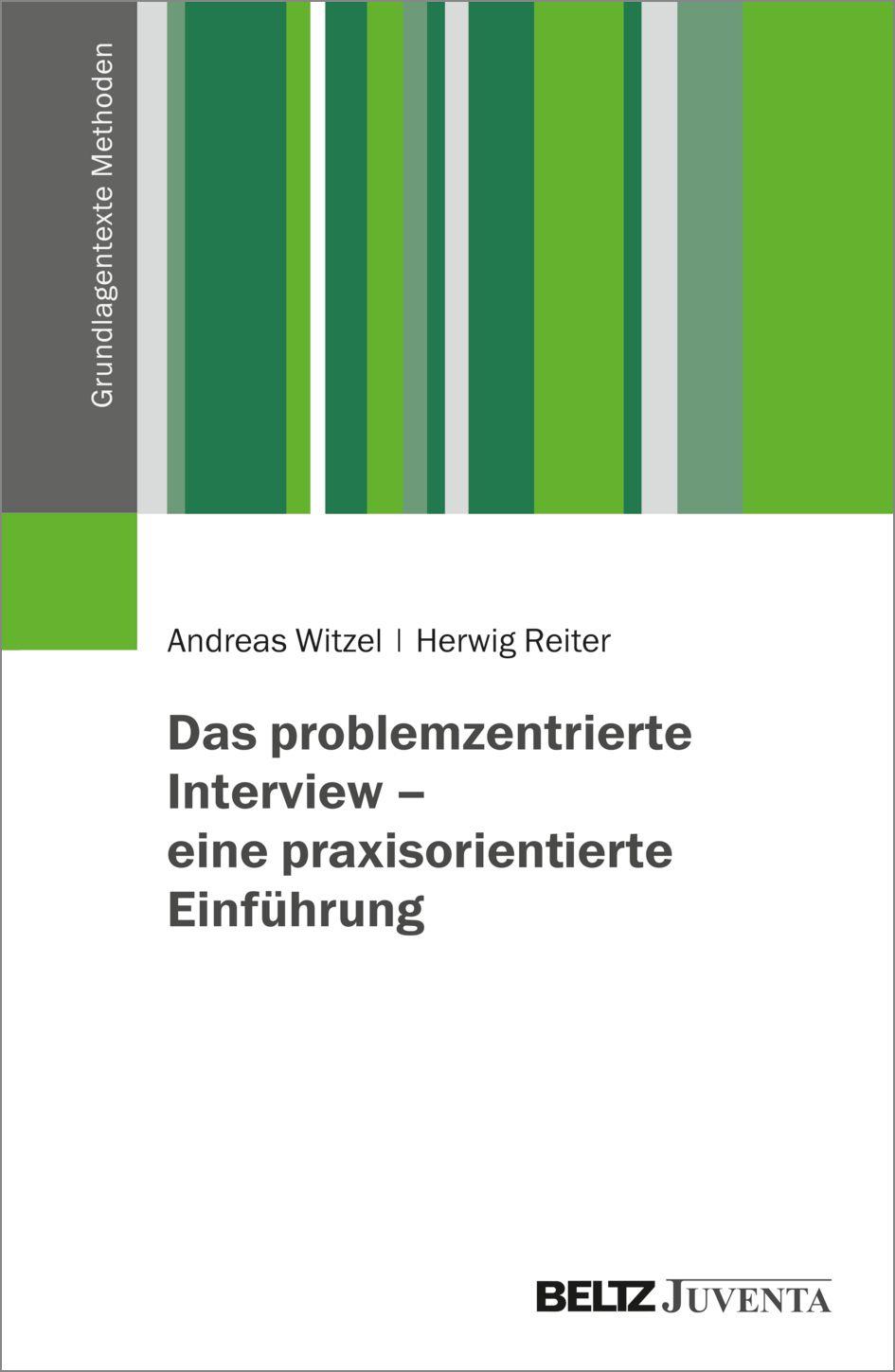 Vorderes Coverbild Das problemzentrierte Interview - eine praxisorientierte Einführung