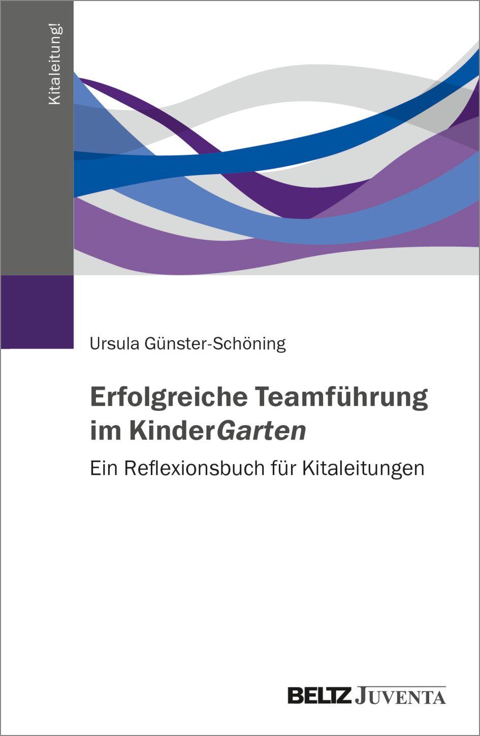 Vorderes Coverbild Erfolgreiche Teamführung im KinderGarten