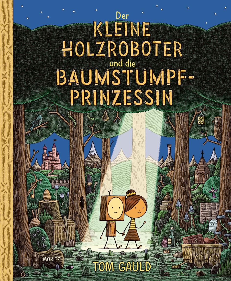 Vorderes Coverbild Der kleine Holzroboter und die Baumstumpfprinzessin