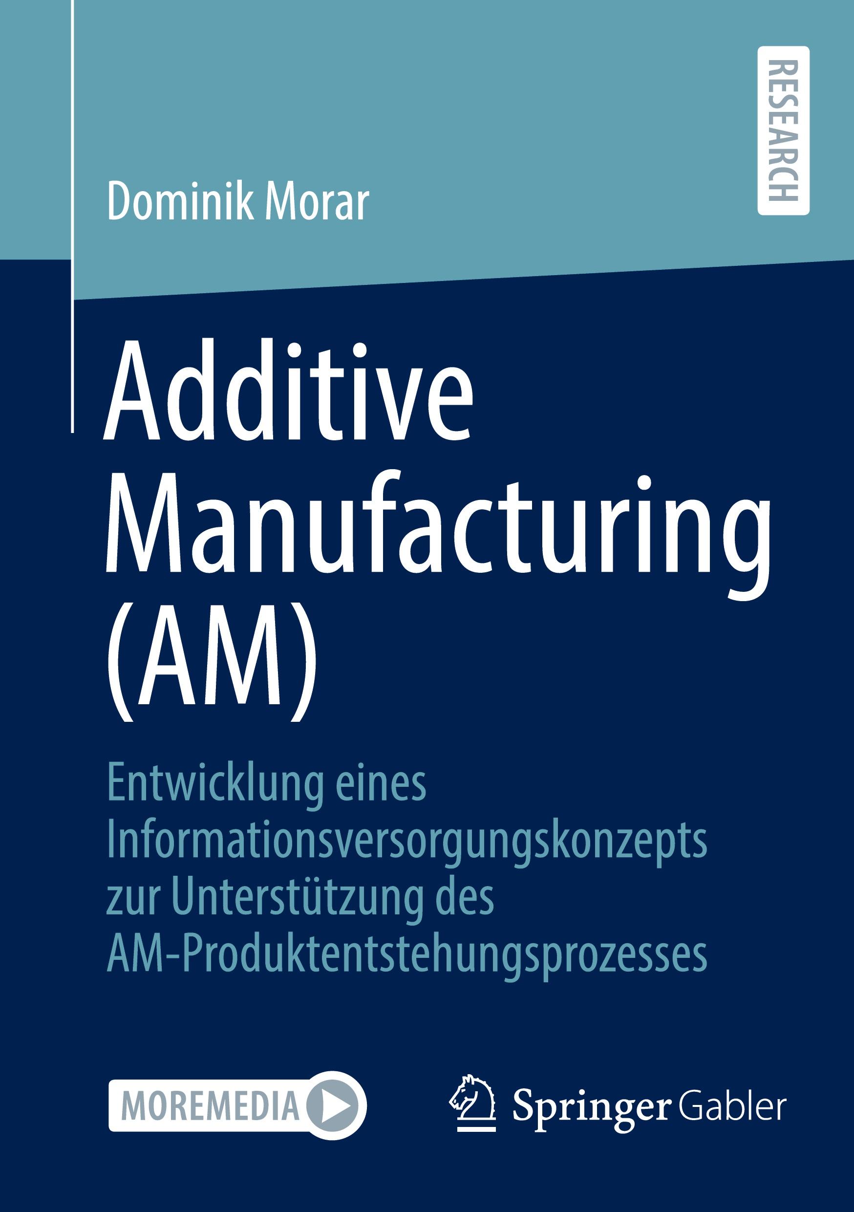 Vorderes Coverbild Additive Manufacturing (AM)