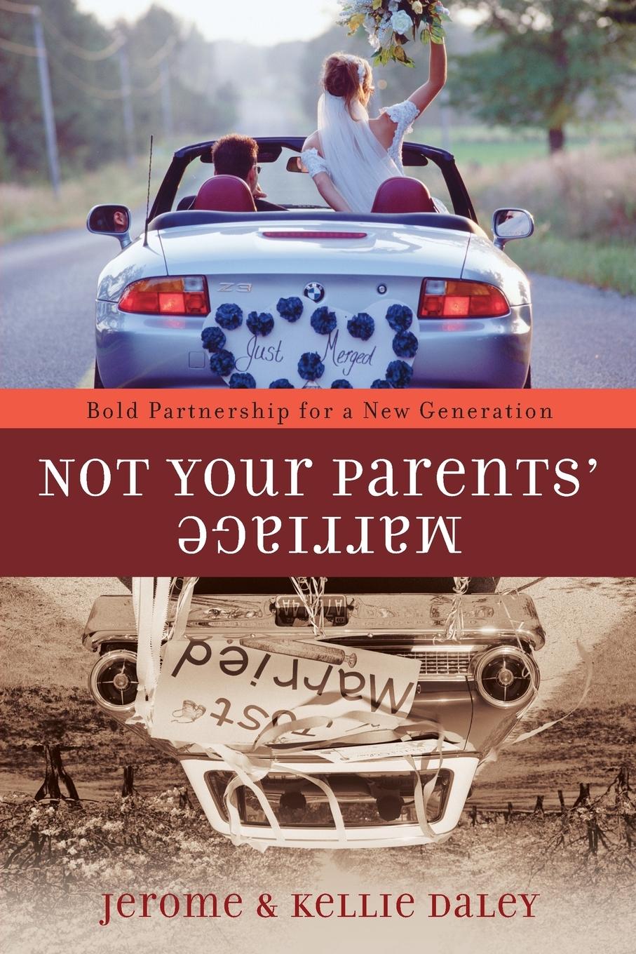 Vorderes Coverbild Not Your Parents' Marriage