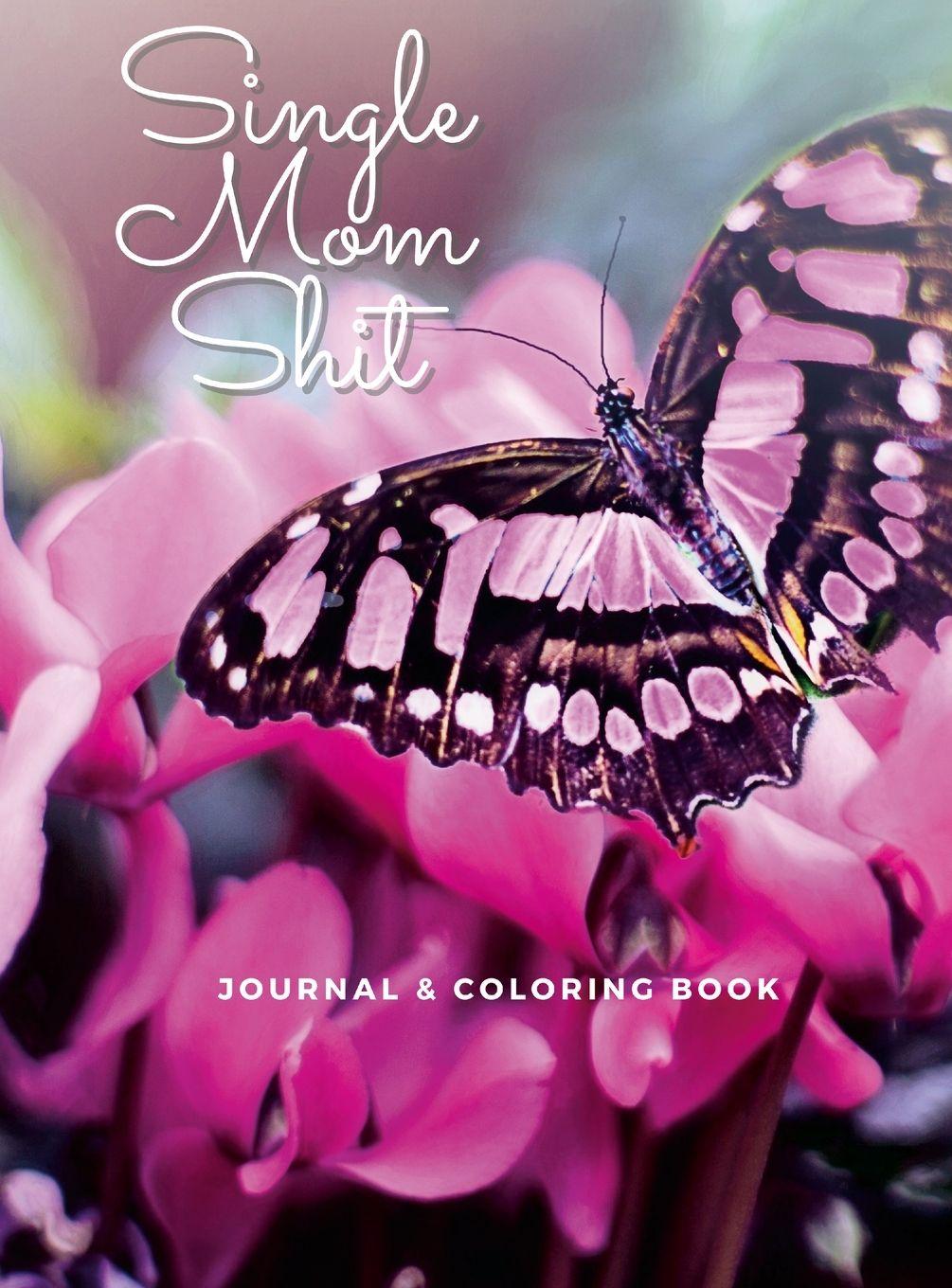 Vorderes Coverbild Single Mom Shit