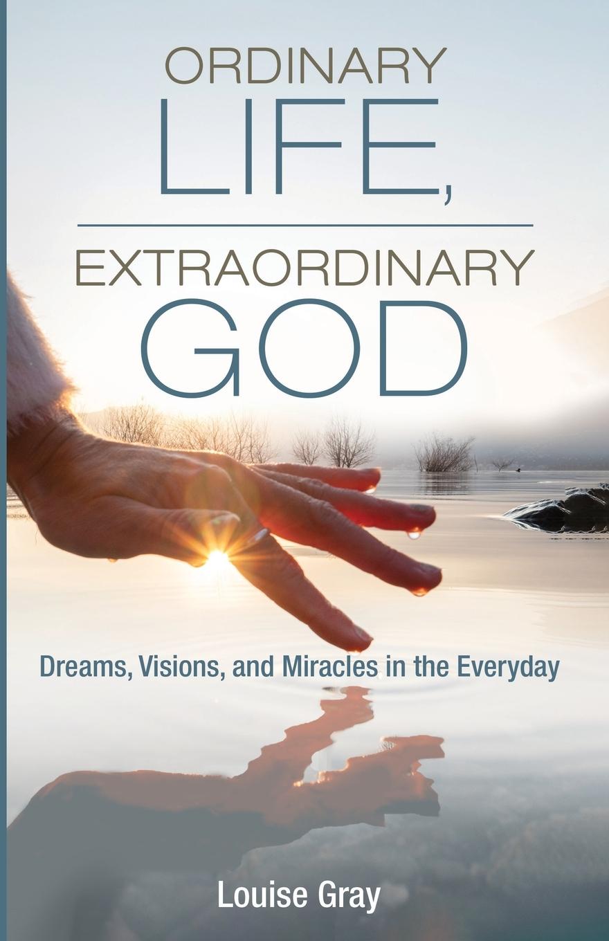 Vorderes Coverbild Ordinary Life, Extraordinary God