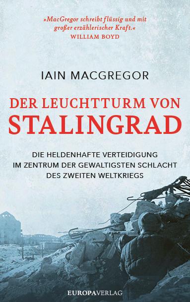 Vorderes Coverbild Der Leuchtturm von Stalingrad
