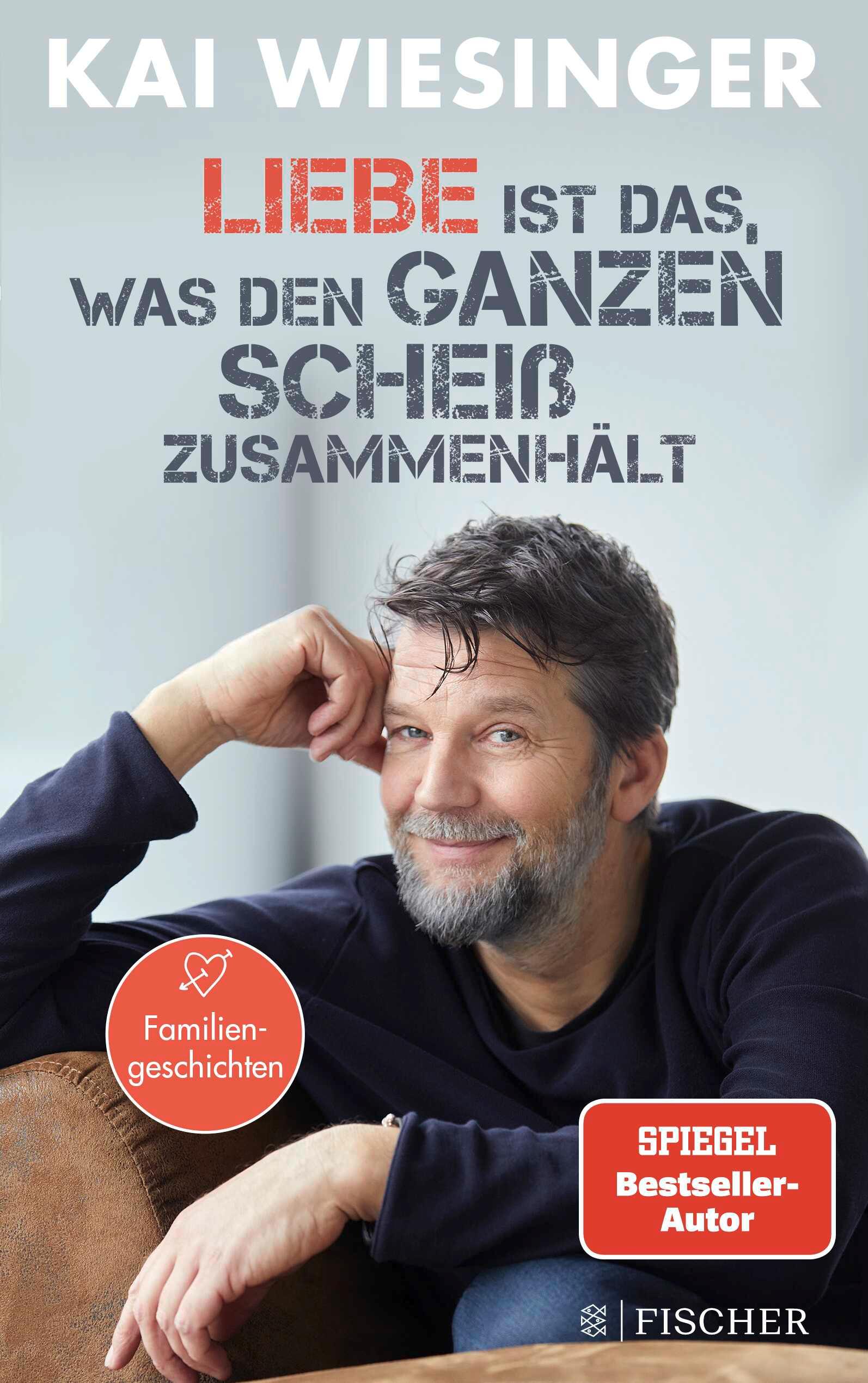 Vorderes Coverbild Liebe ist das, was den ganzen Scheiß zusammenhält