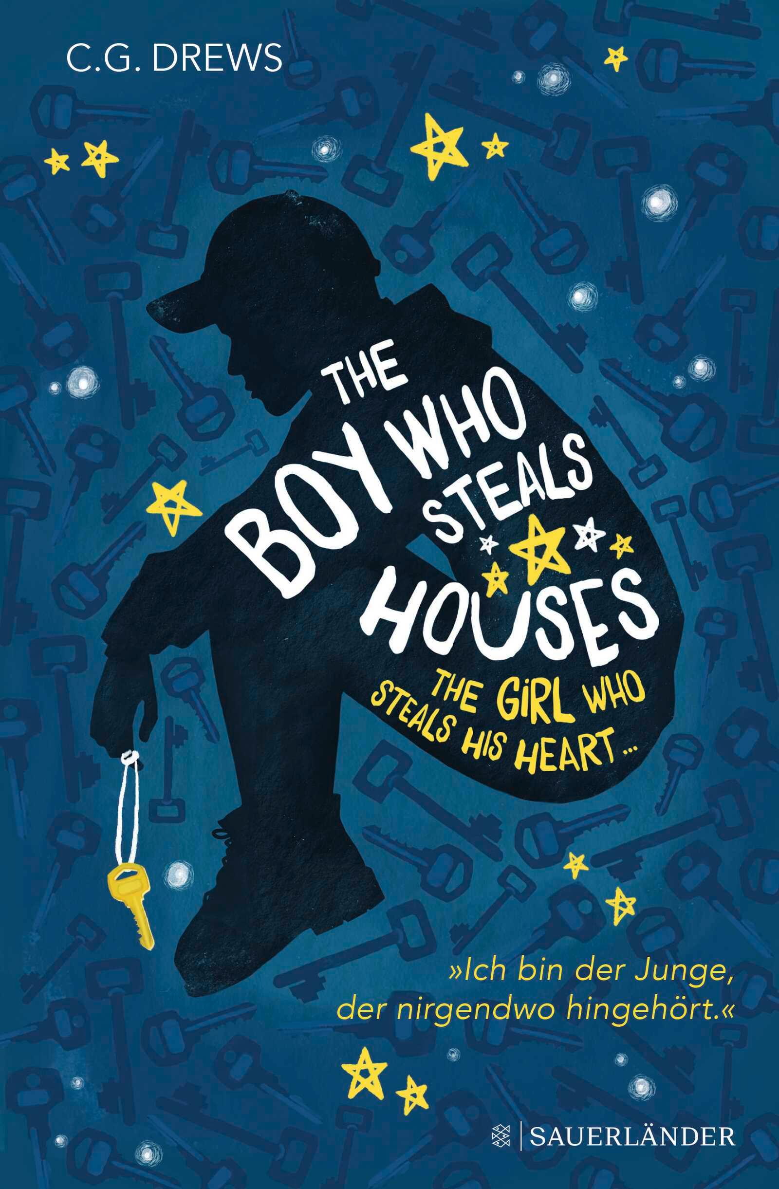 Vorderes Coverbild The Boy Who Steals Houses: The Girl Who Steals His Heart