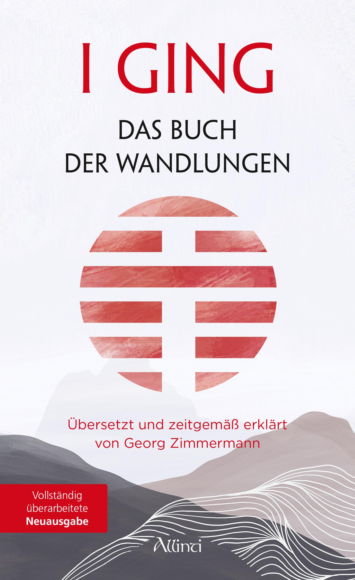Vorderes Coverbild I GING - Das Buch der Wandlungen