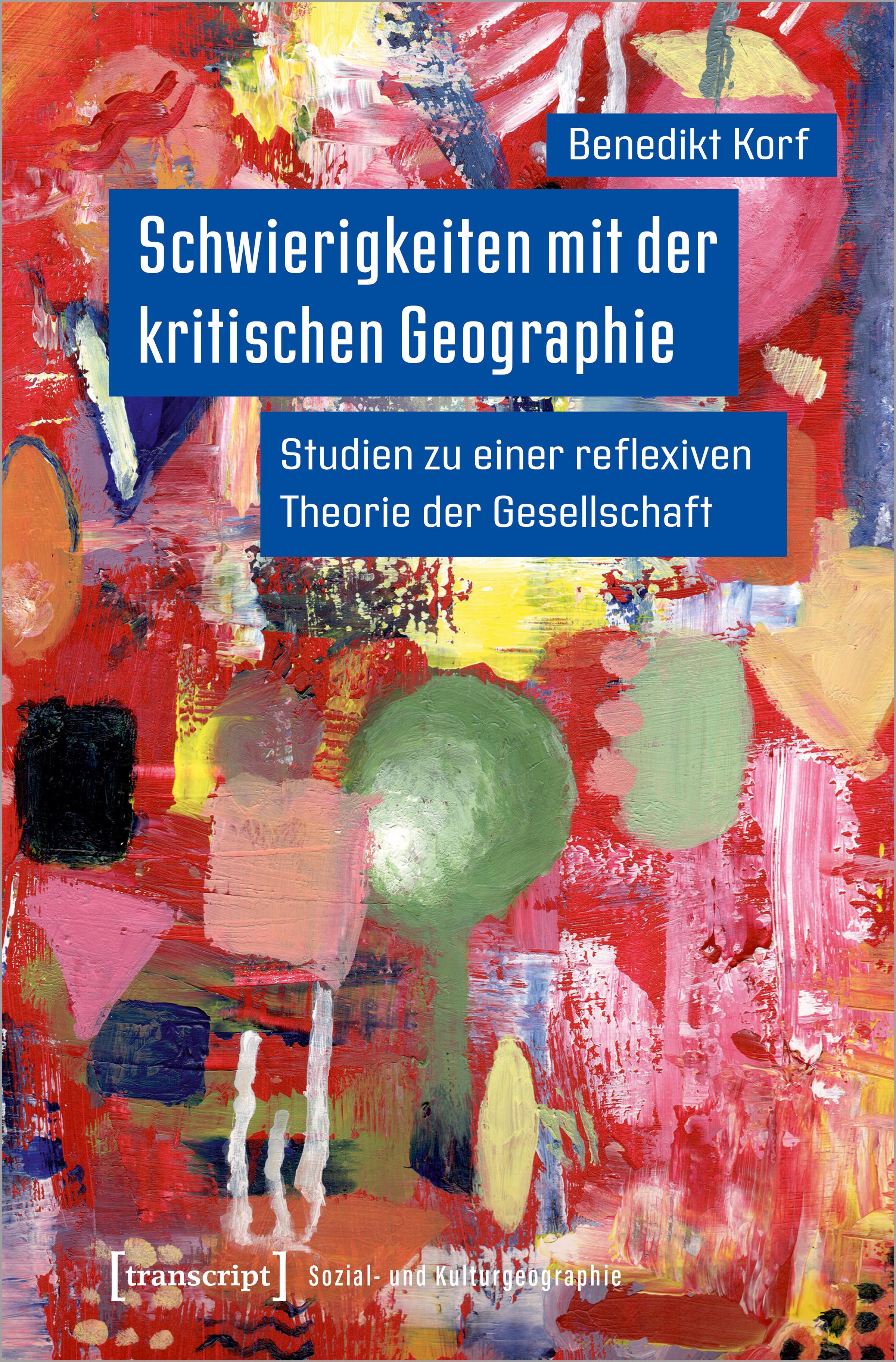 Vorderes Coverbild Schwierigkeiten mit der kritischen Geographie