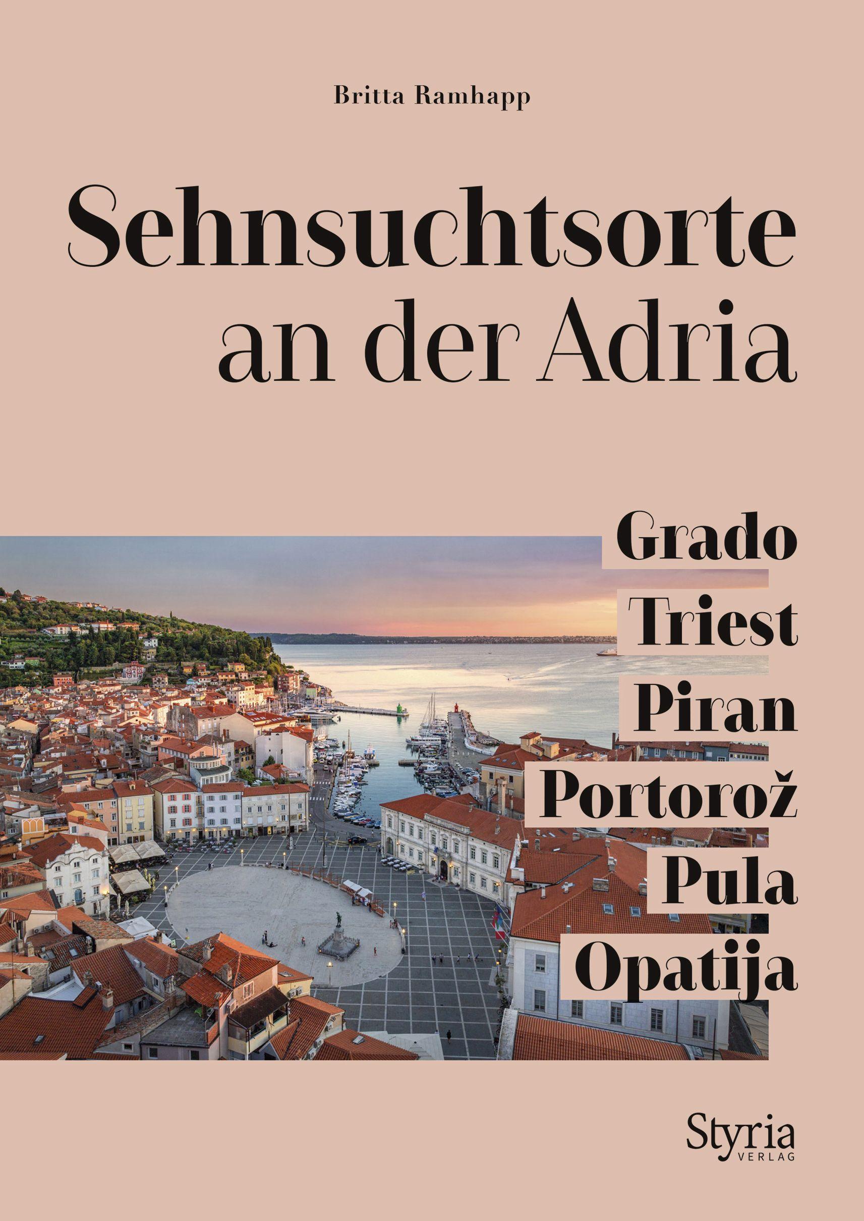 Vorderes Coverbild Sehnsuchtsorte an der Adria