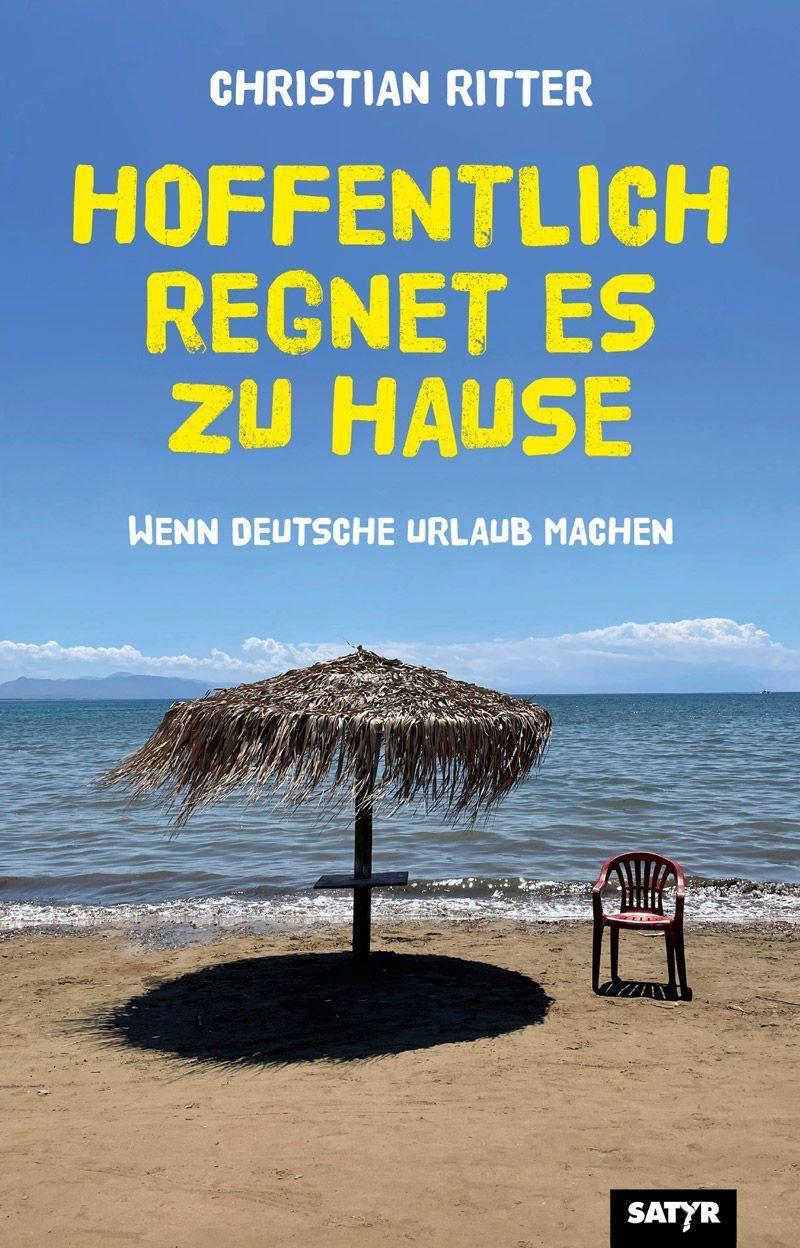 Vorderes Coverbild Hoffentlich regnet es zu Hause