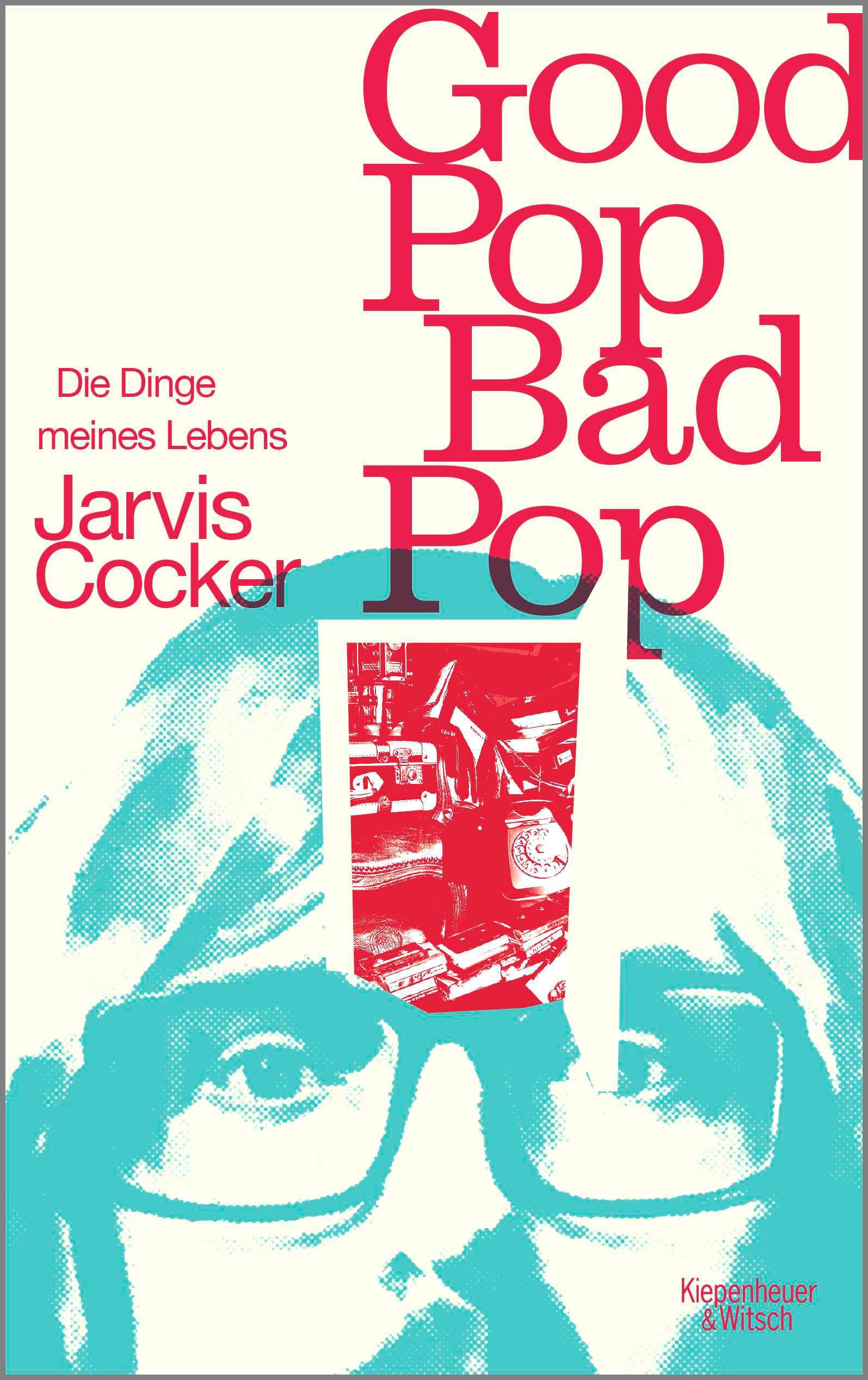 Vorderes Coverbild Good Pop, Bad Pop