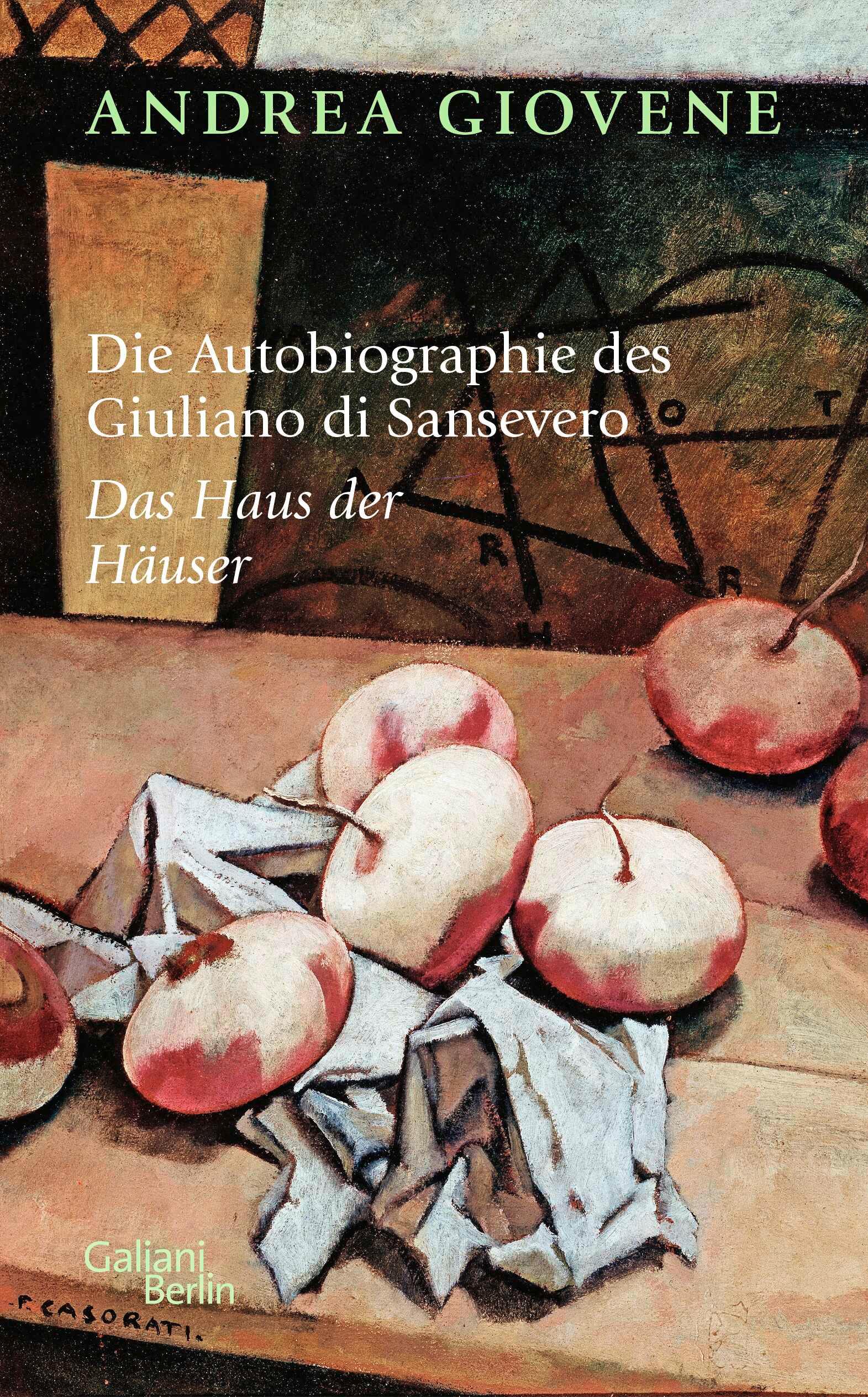 Vorderes Coverbild Die Autobiographie des Giuliano di Sansevero