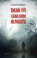 Vorderes Coverbild Daha Iyi Günlerim Olmustu