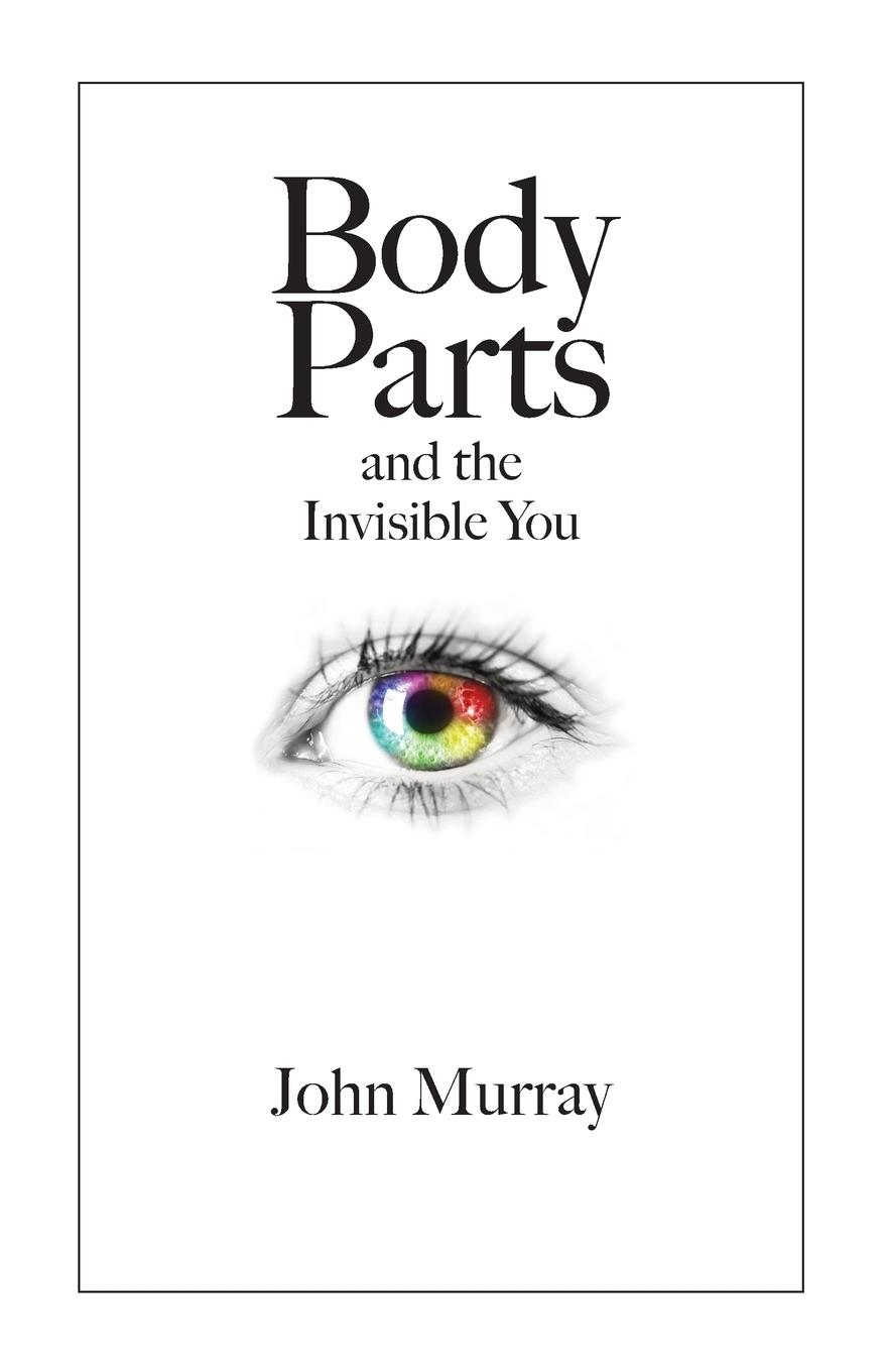 Vorderes Coverbild Body Parts and the Invisible You