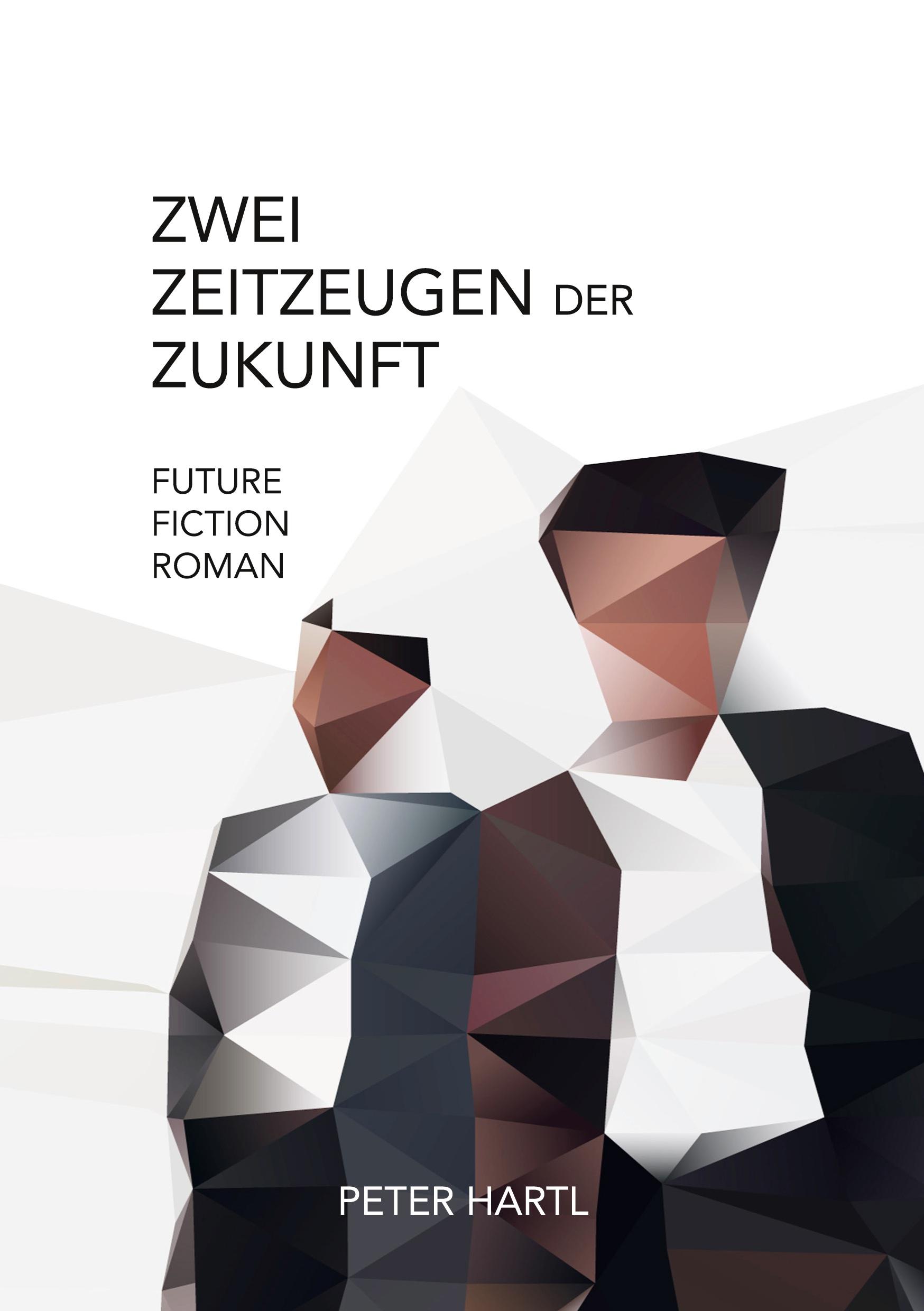 Vorderes Coverbild Zwei Zeitzeugen der Zukunft