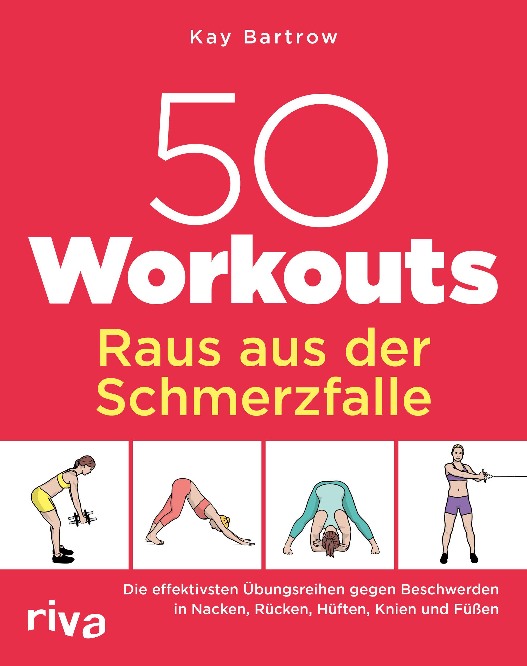 Vorderes Coverbild 50 Workouts - Raus aus der Schmerzfalle