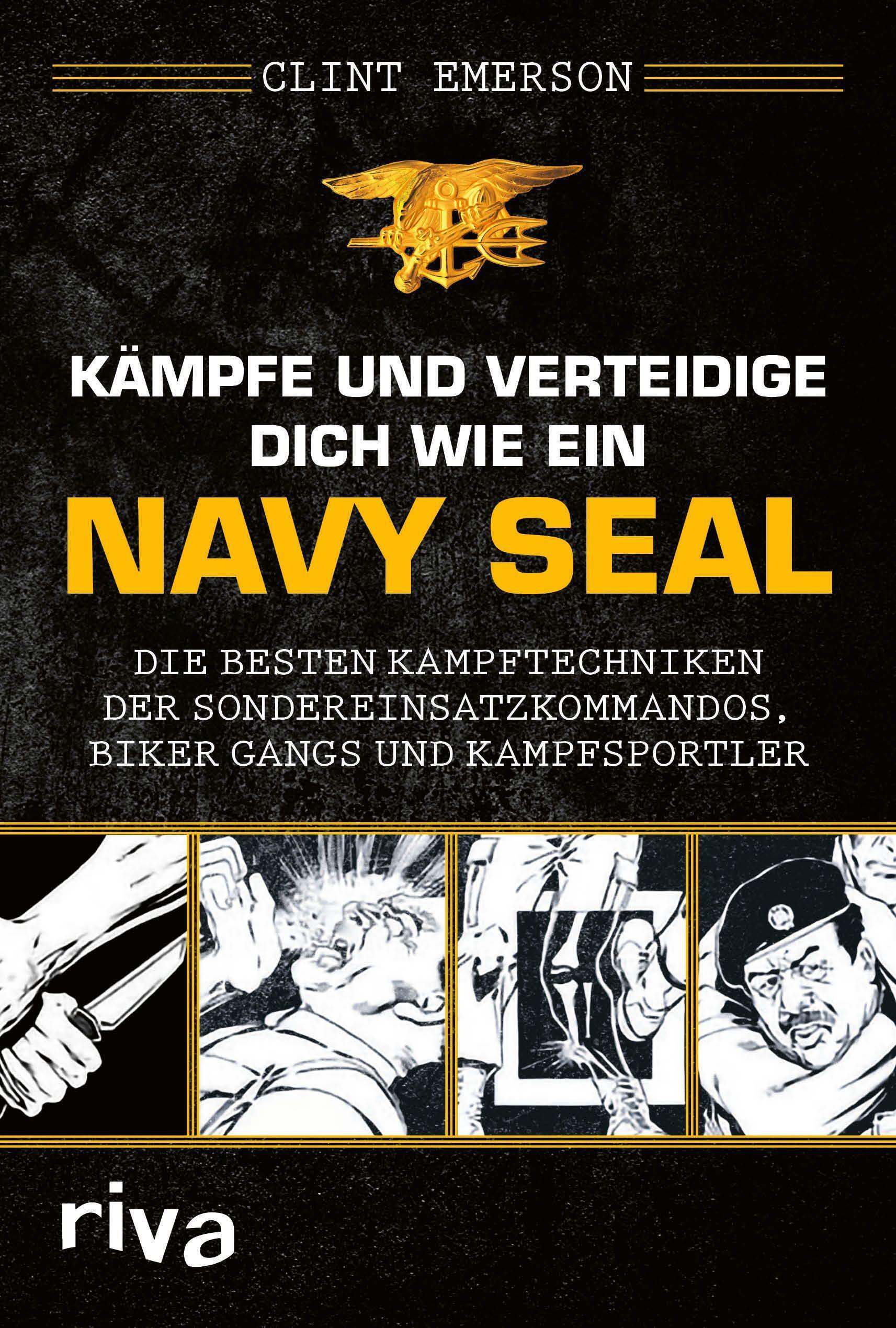 Vorderes Coverbild Kämpfe und verteidige dich wie ein Navy SEAL