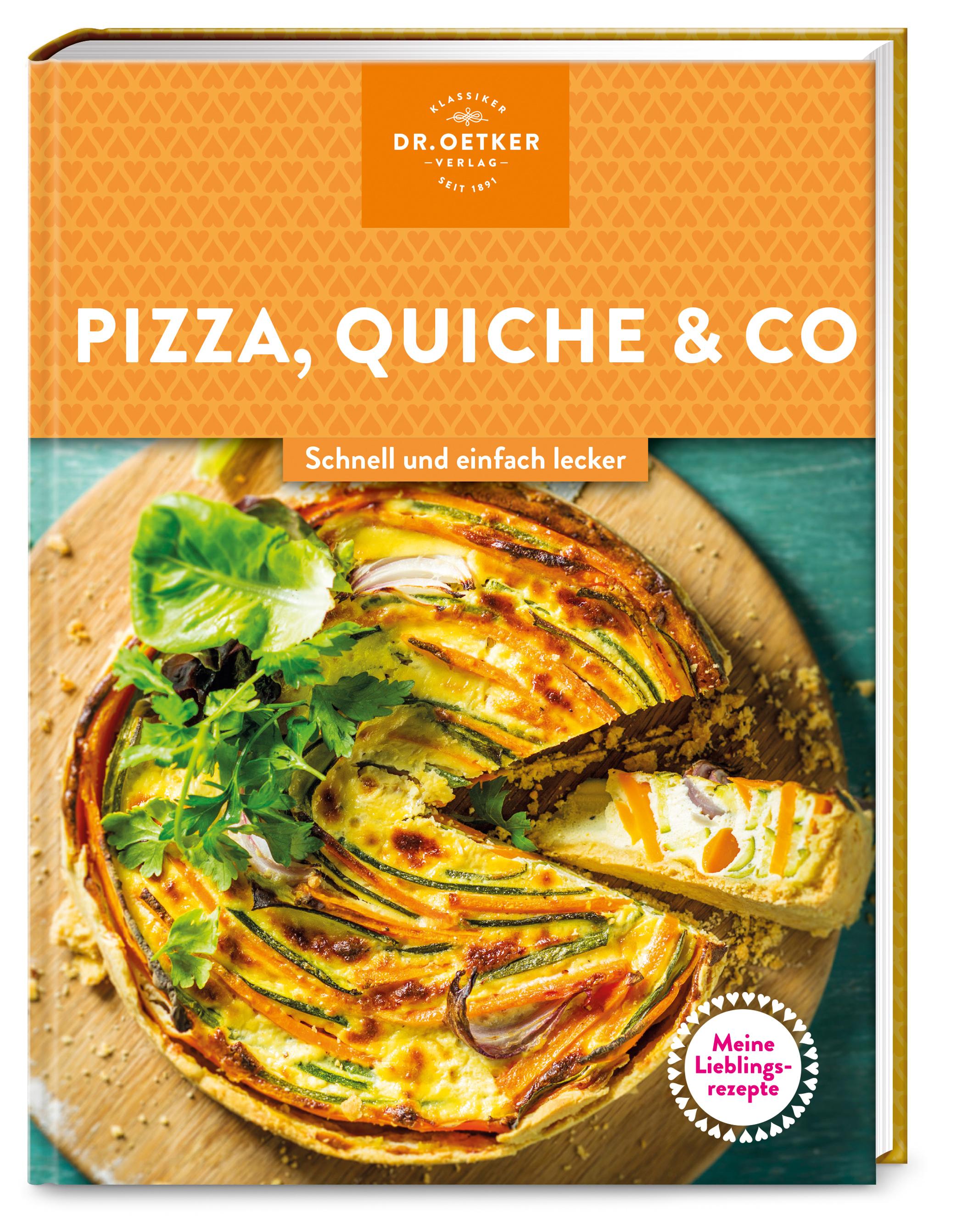 Vorderes Coverbild Meine Lieblingsrezepte: Pizza, Quiche & Co.