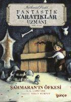 Vorderes Coverbild Sahmaranin Öfkesi - Nathaniel Fludd - Fantastik Yaratiklar Uzmani - Ikinci Kitap