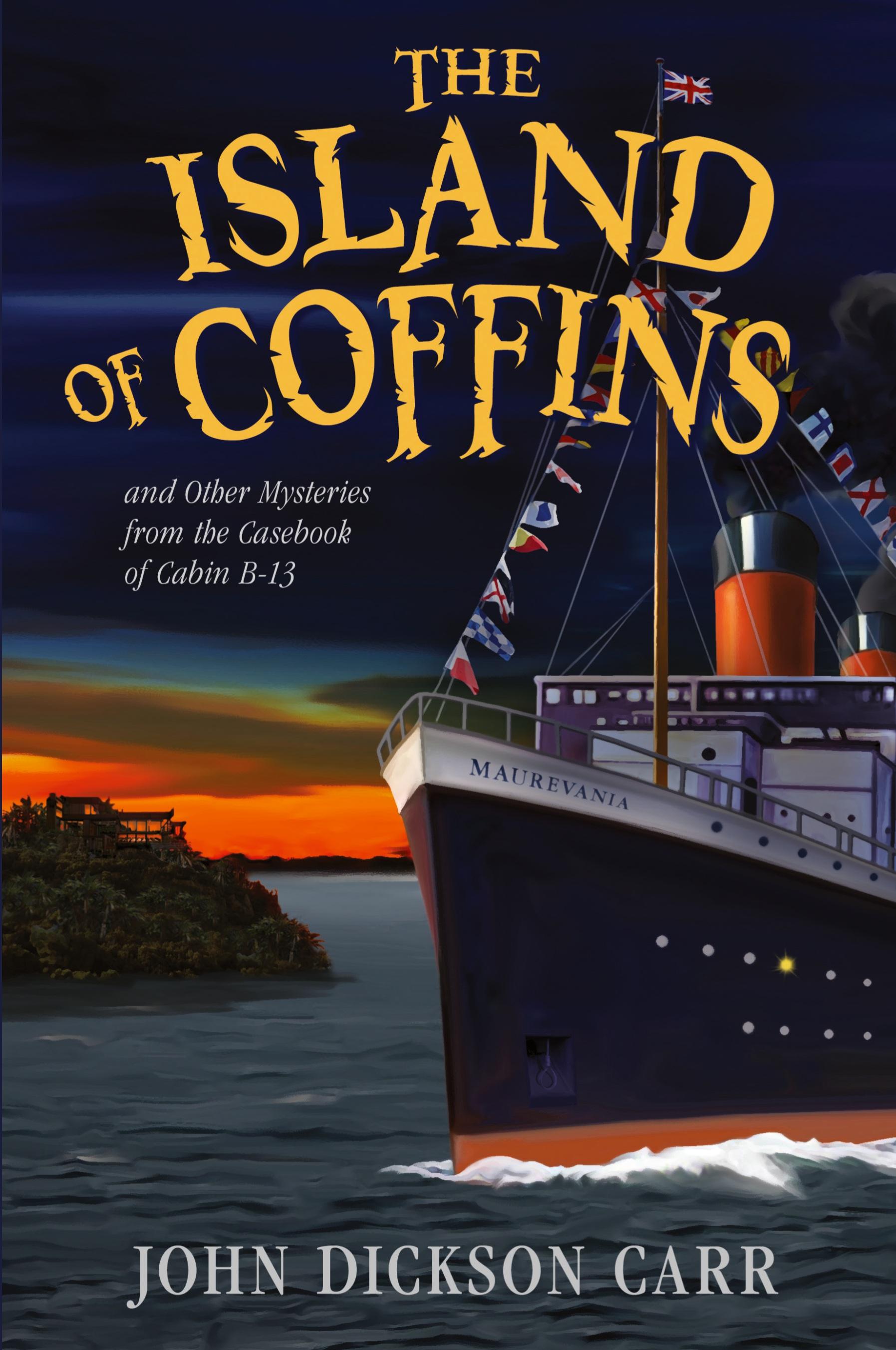 Vorderes Coverbild The Island of Coffins and Other Mysteries