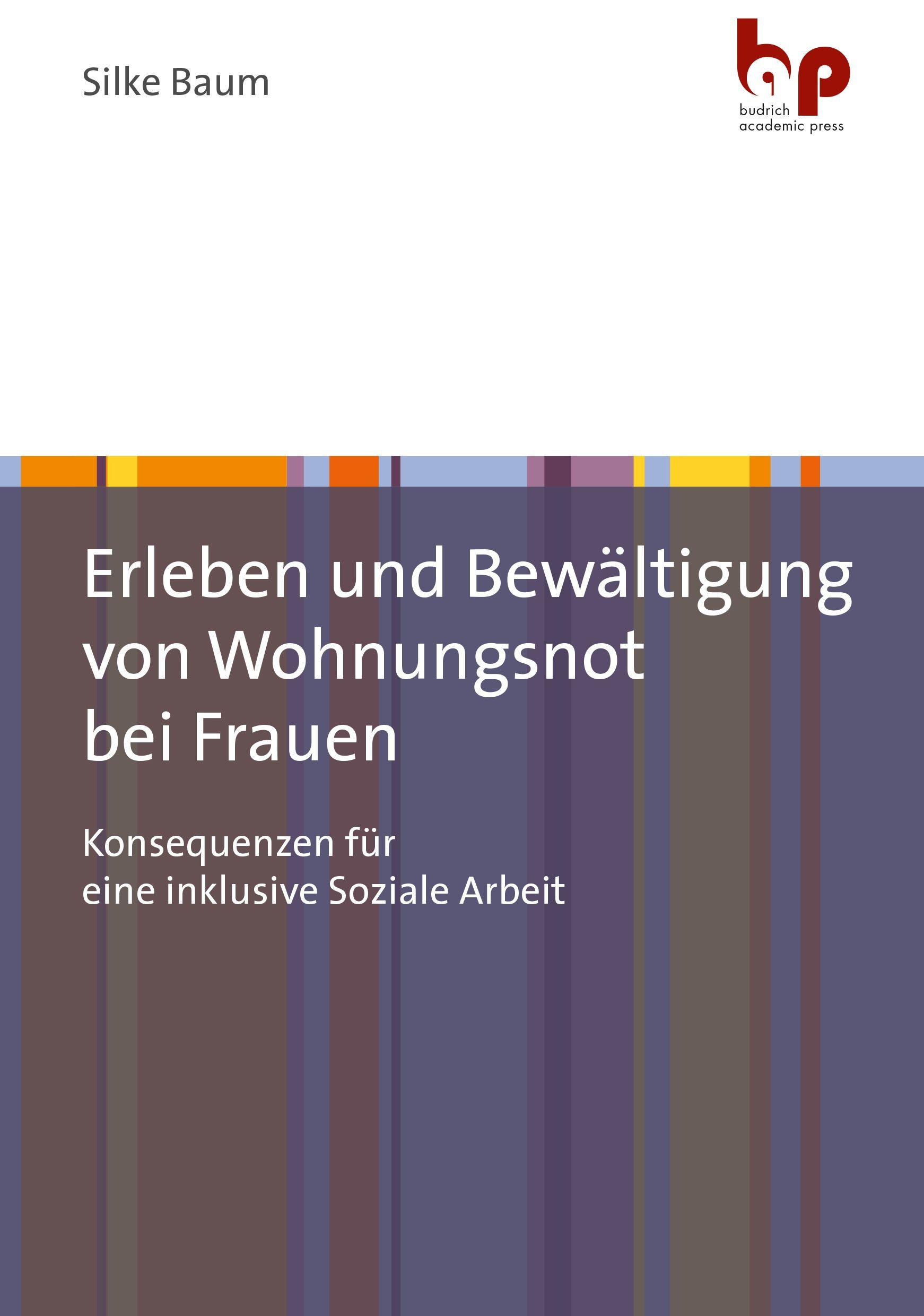 Vorderes Coverbild Erleben und Bewältigung von Wohnungsnot bei Frauen