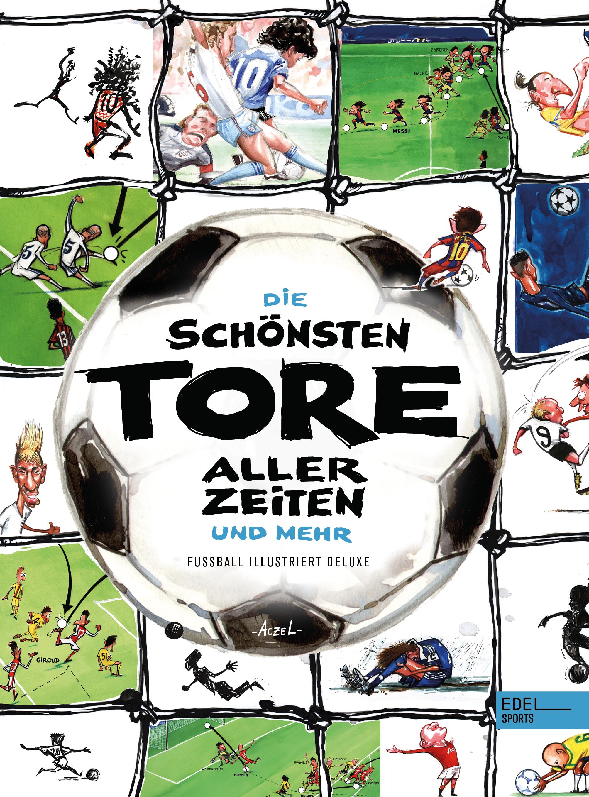 Vorderes Coverbild Die schönsten Tore aller Zeiten