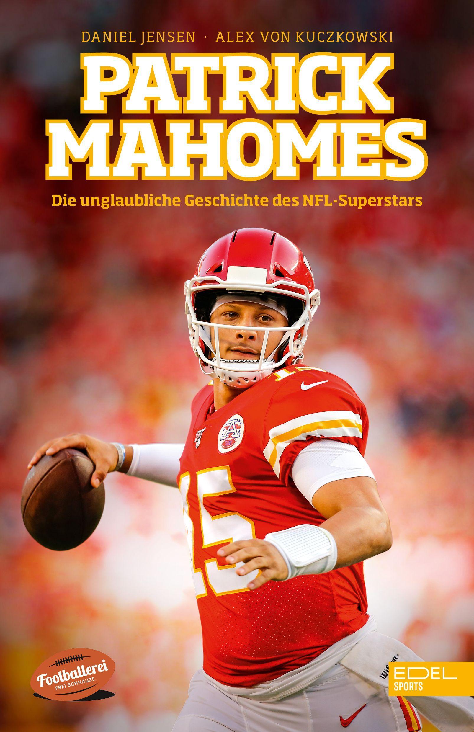 Vorderes Coverbild Patrick Mahomes - Die unglaubliche Geschichte des NFL-Superstars
