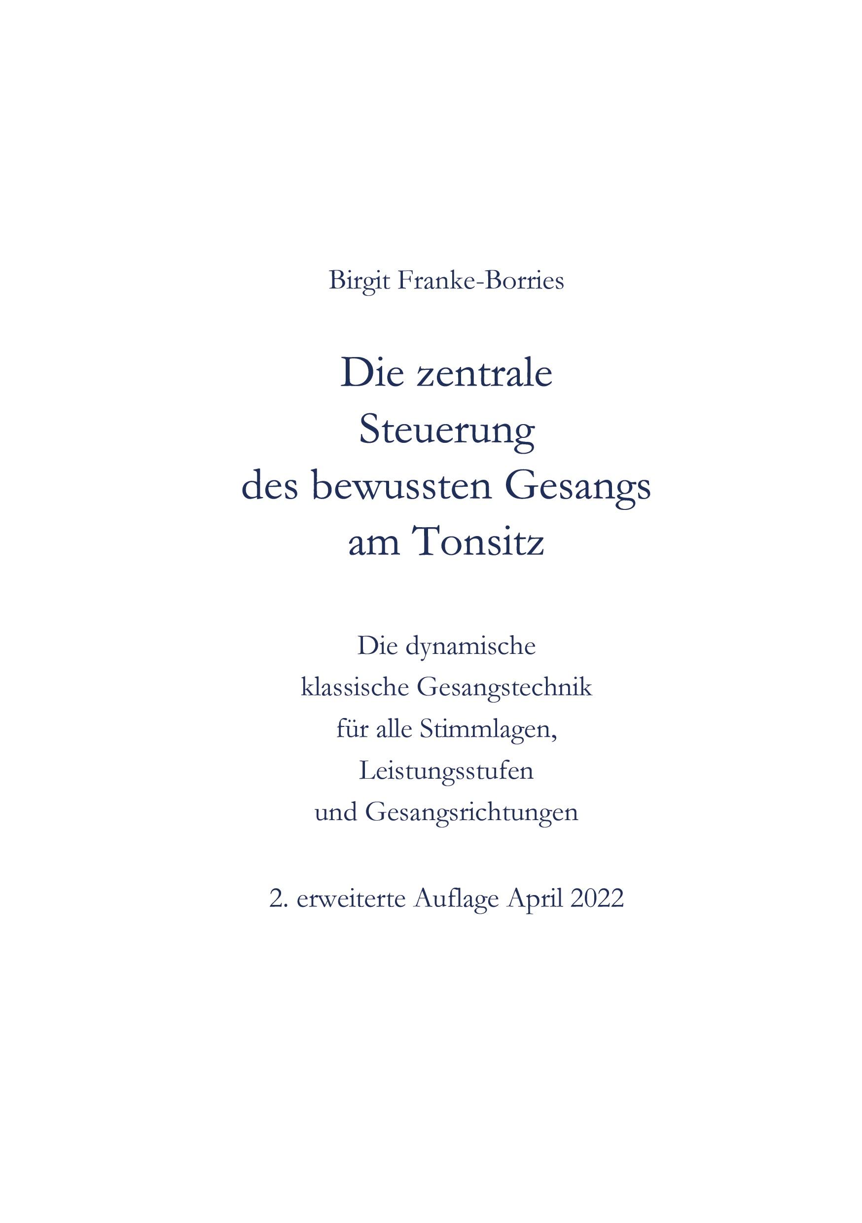Vorderes Coverbild Die zentrale Steuerung des bewussten Gesangs am Tonsitz