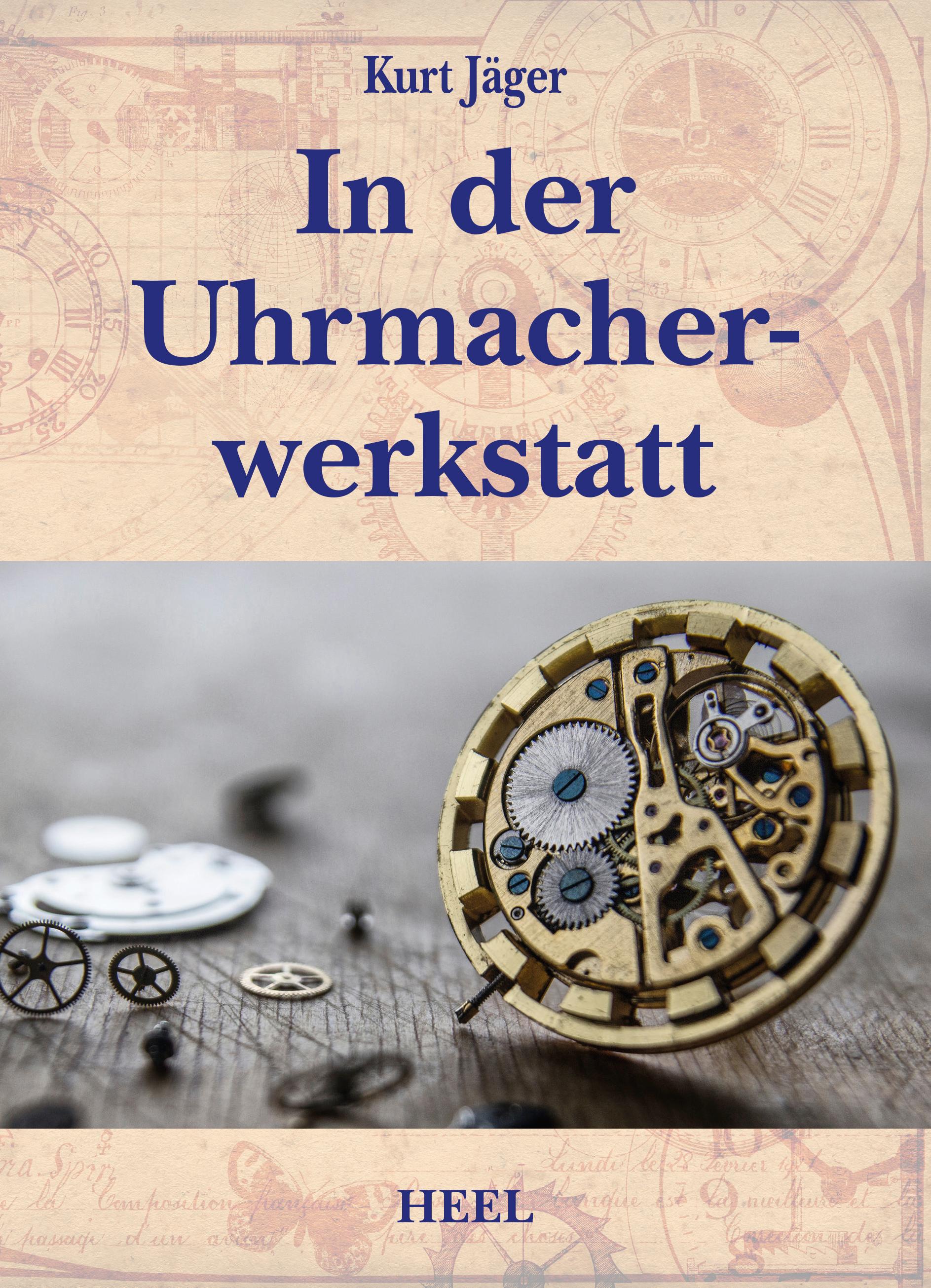 Vorderes Coverbild In der Uhrmacherwerkstatt
