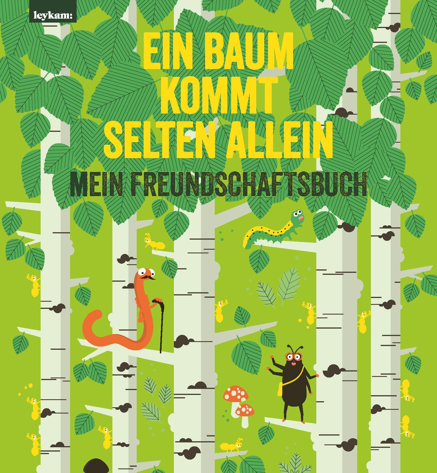Vorderes Coverbild Ein Baum kommt selten allein - Mein Freundschaftsbuch