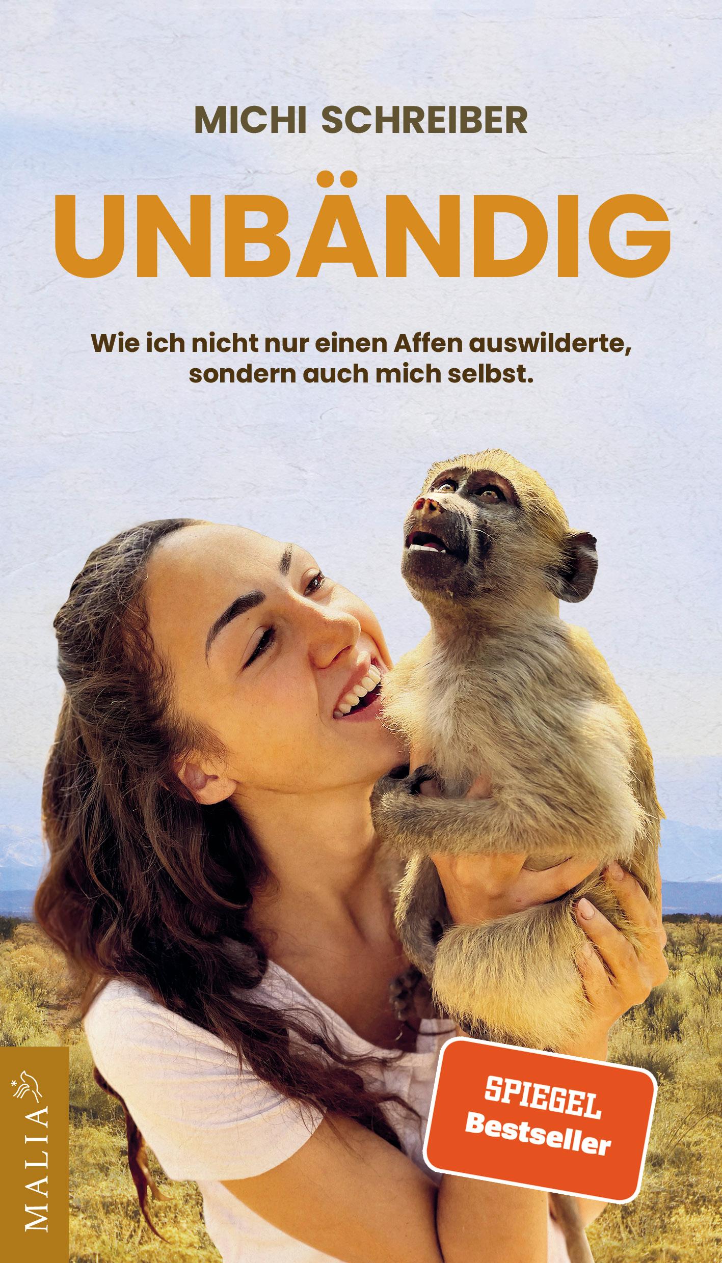 Vorderes Coverbild Unbändig - Der SPIEGEL-Bestseller